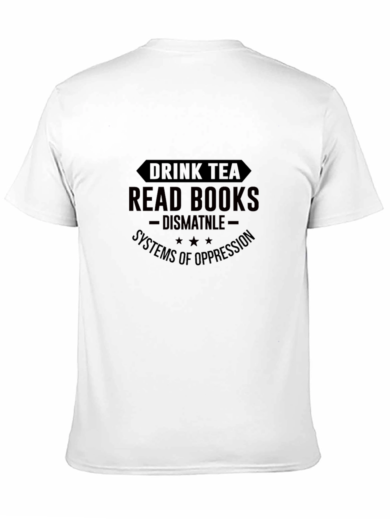 Black Drink Tea Read Books T-Shirt view 11