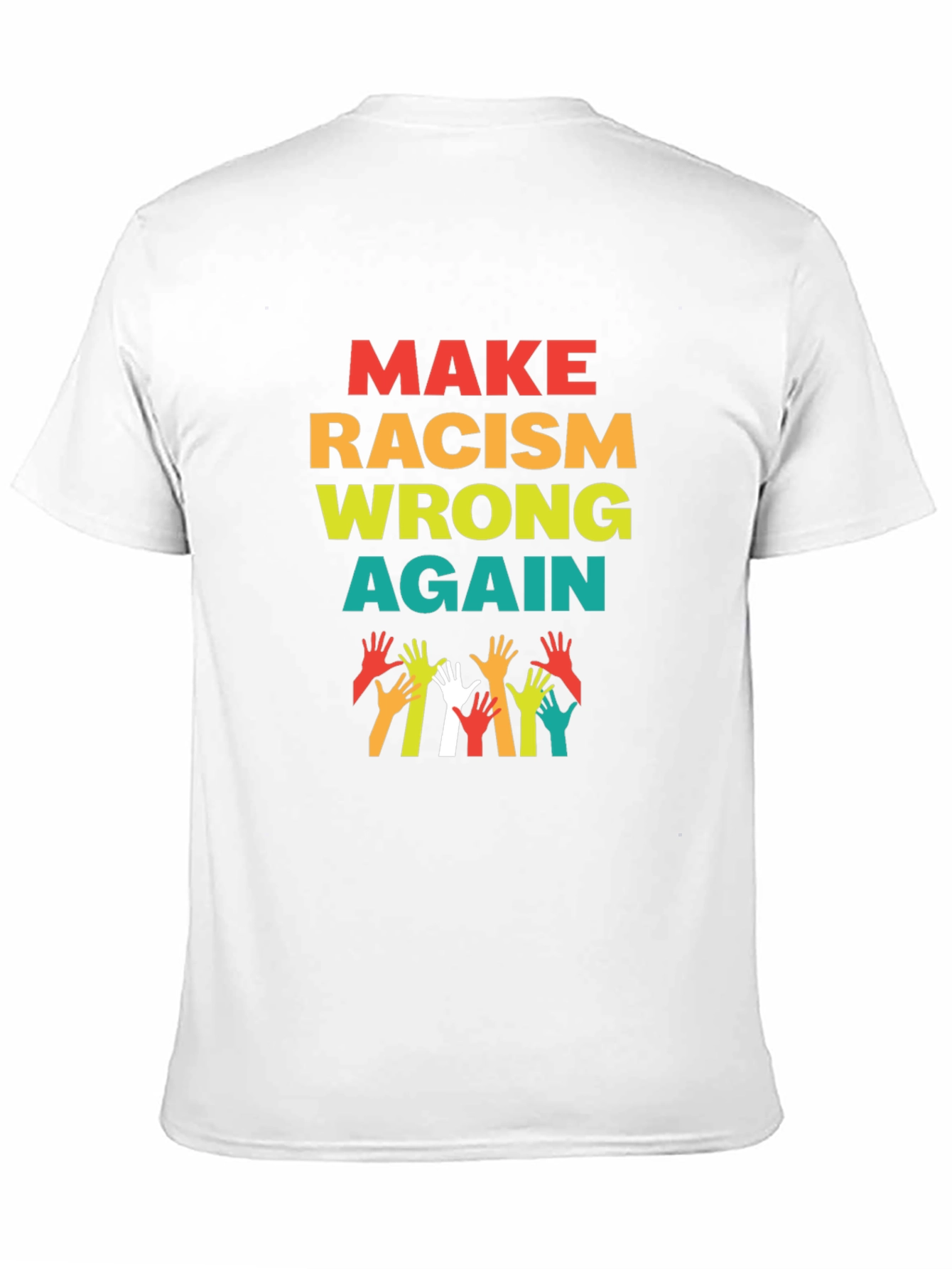 Black Make Racism Wrong Again Graphic Tee view 11