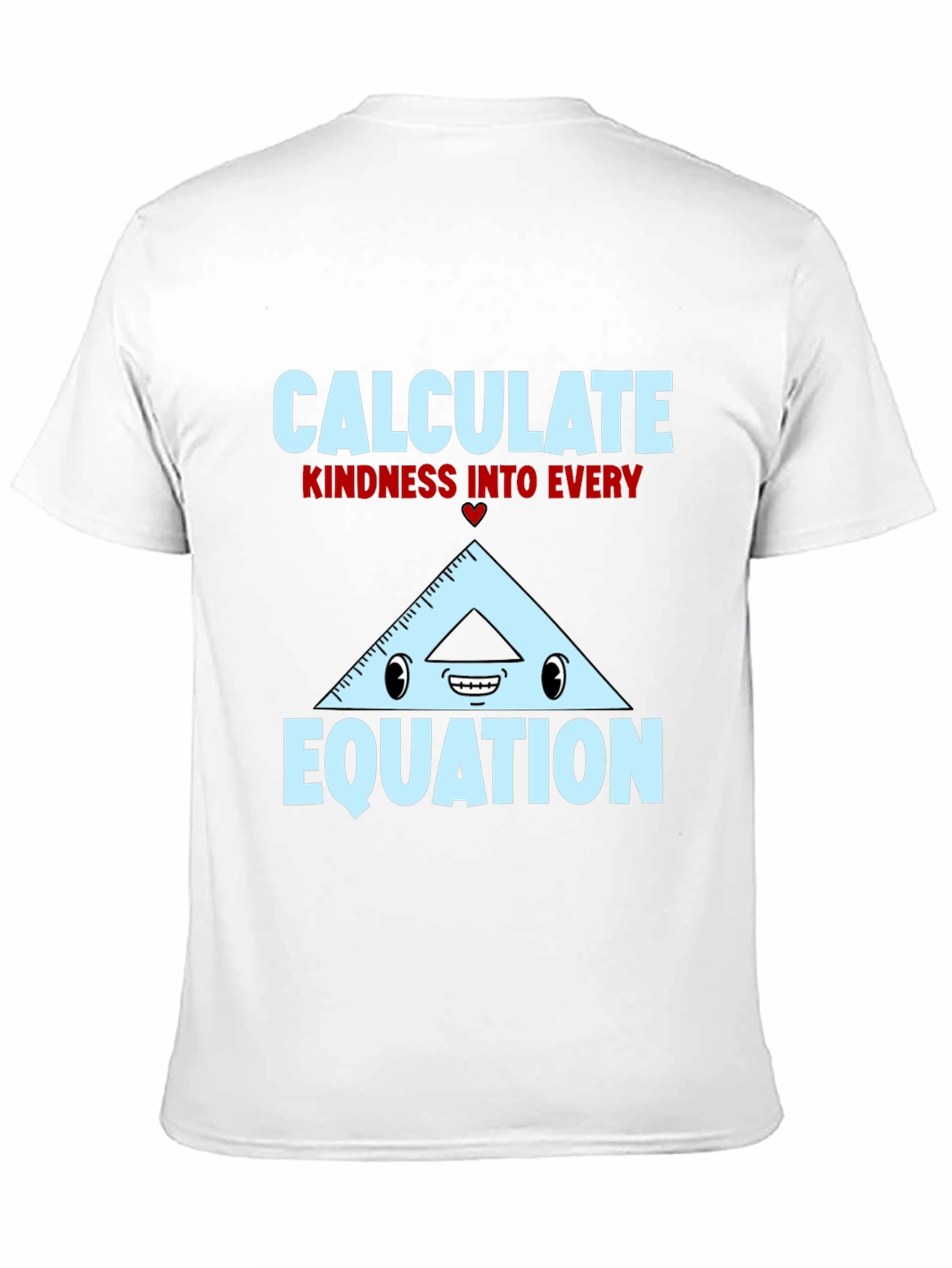 Black Calculate Kindness T-Shirt - Math Humor Tee view 11
