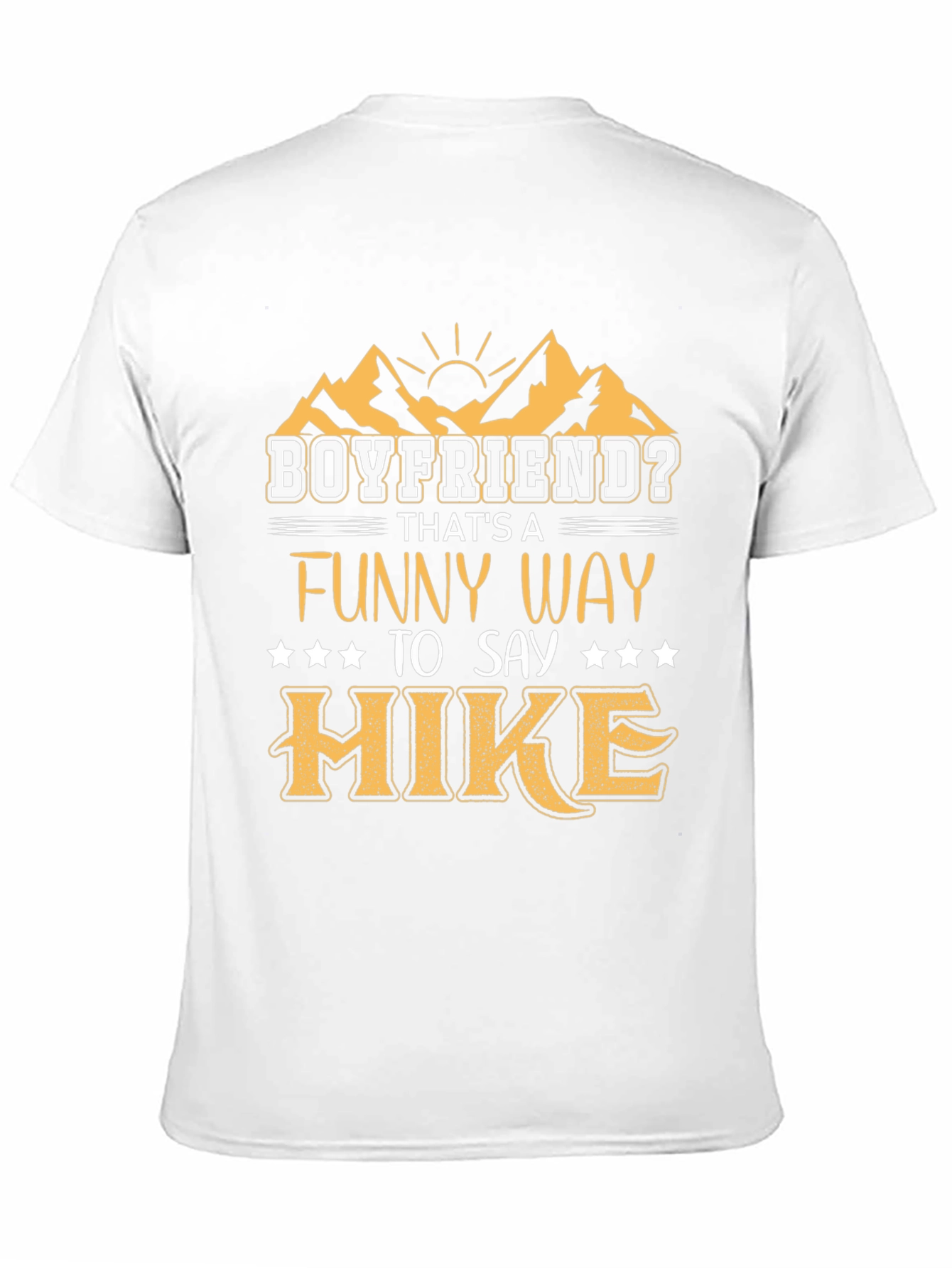 Black Boyfriend Hike Funny Graphic T-Shirt view 11