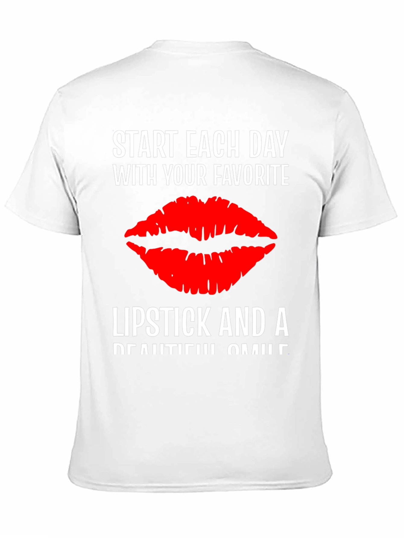 Black Lipstick Kiss T-Shirt - Start Each Day With Your Favorite view 11