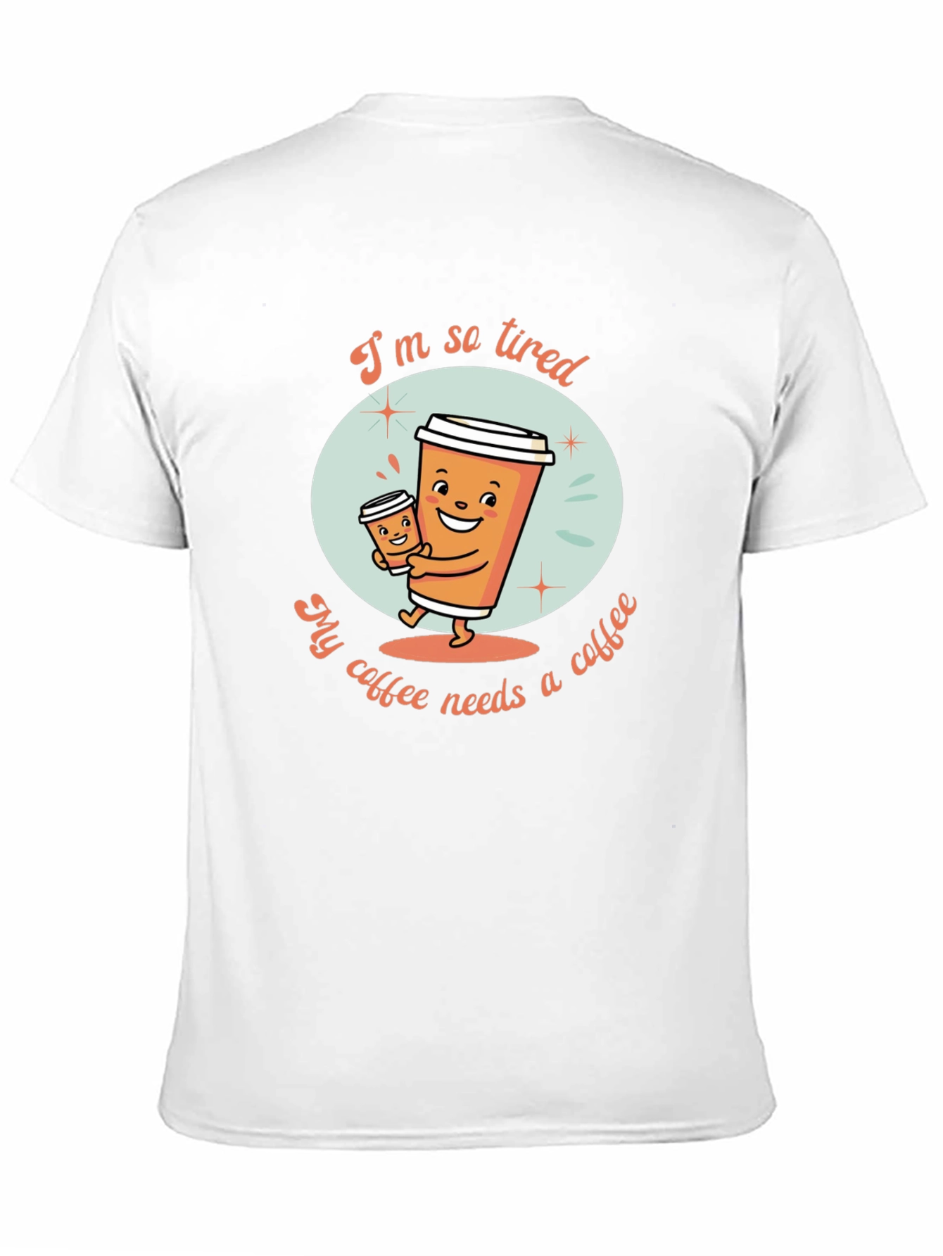 Black Funny Coffee Lover T-Shirt - I'm So Tired Design view 11