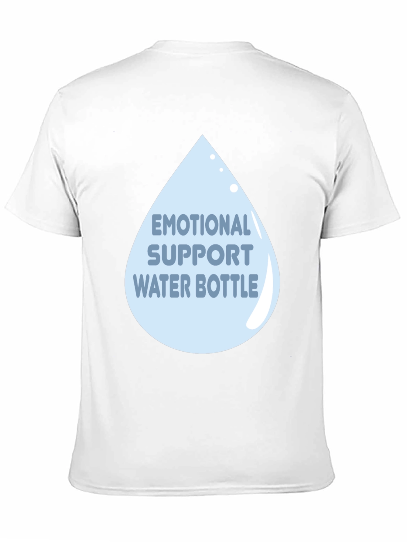 Emotional Support Water Bottle Graphic Tee - 11