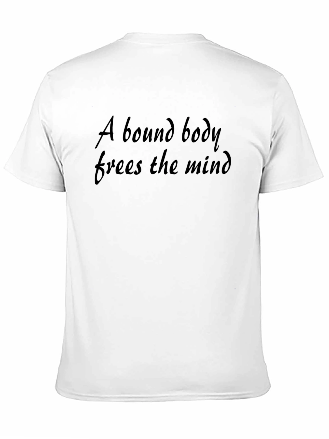 Black Bound Body Frees the Mind - Stylish Graphic Tee view 11