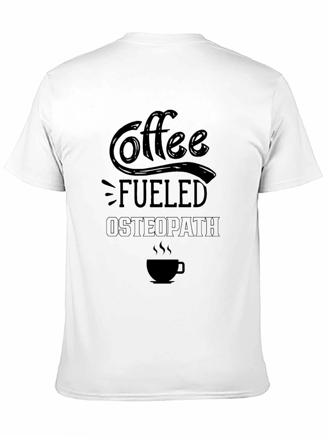 Black Coffee Fueled Osteopath Black T-Shirt view 11