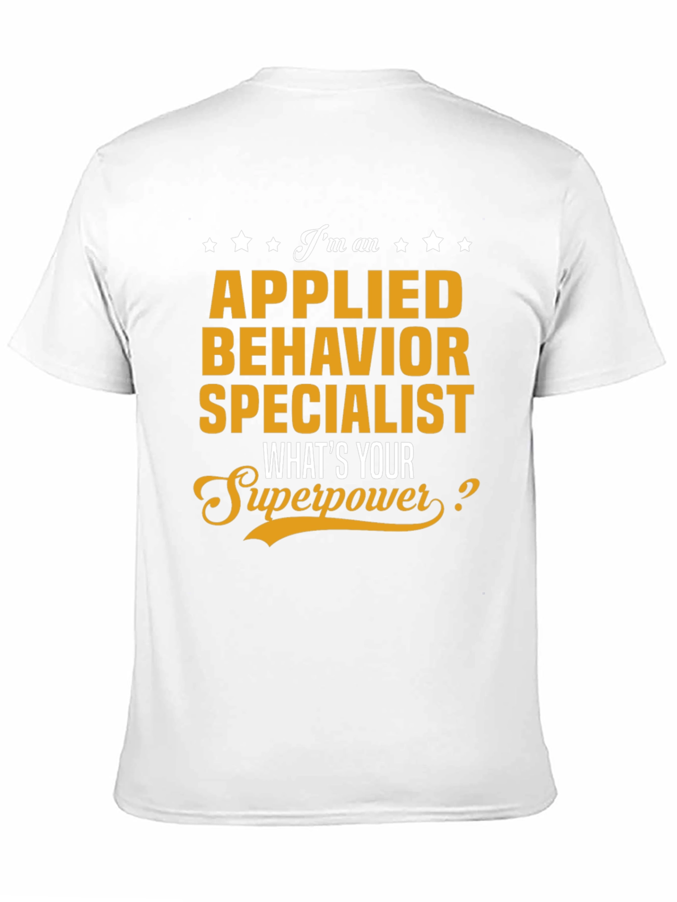 Black Applied Behavior Specialist Superpower T-Shirt view 11