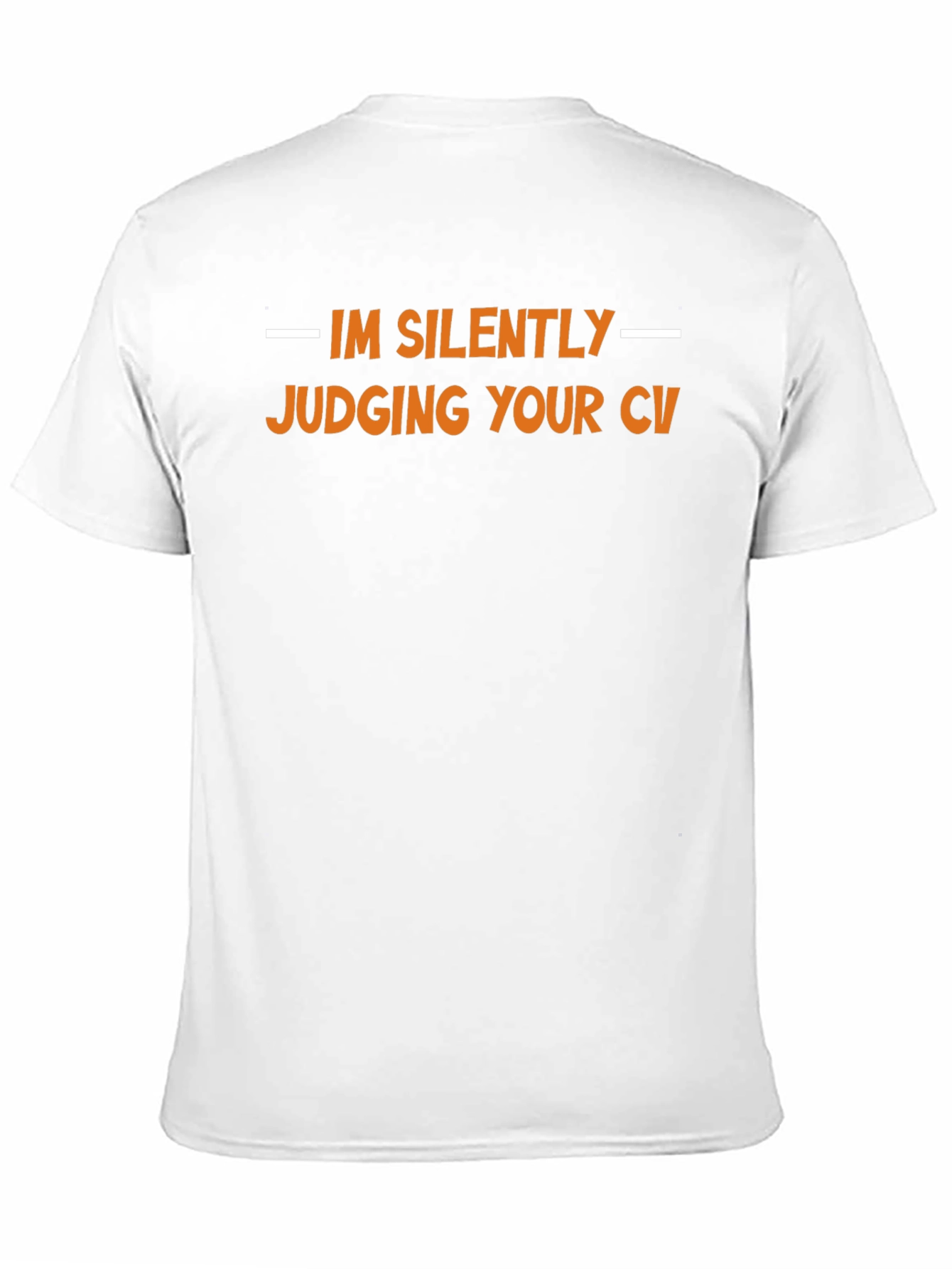 Black Silently Judging CV T-Shirt - Interview Ready Tee view 11