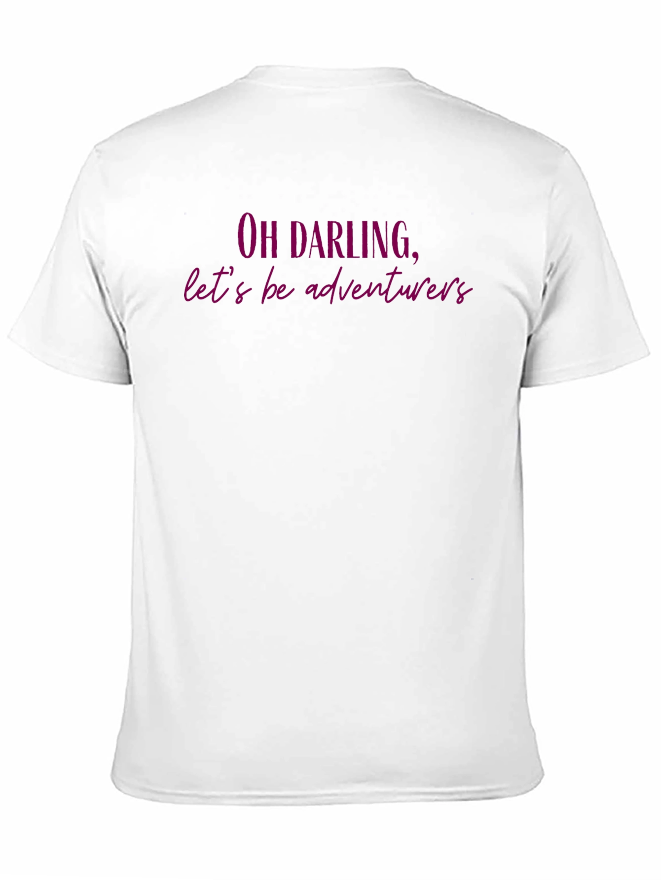 Black Oh Darling, Let's Be Adventurers T-Shirt view 11