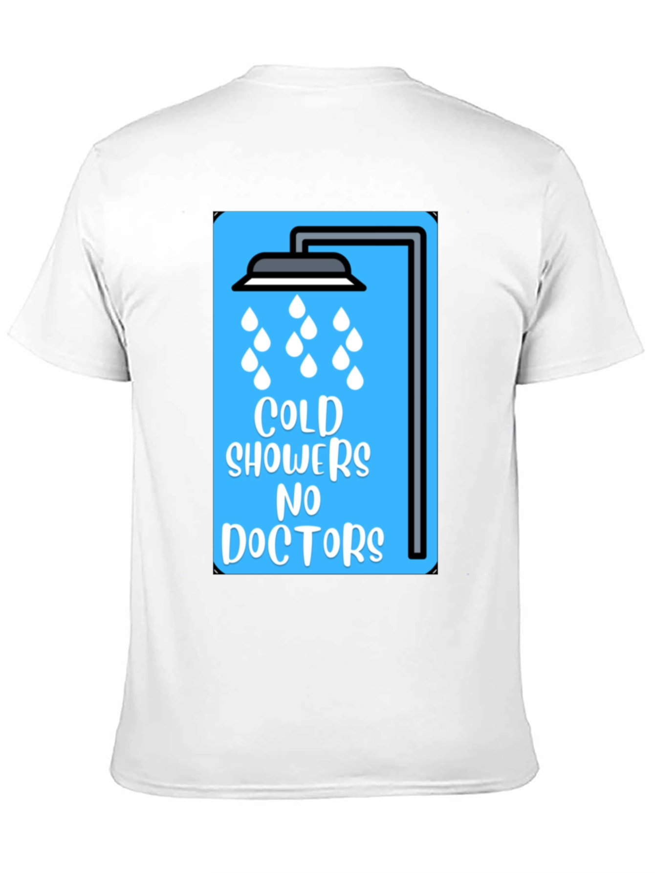 Black Cold Showers No Doctors Graphic Tee view 11