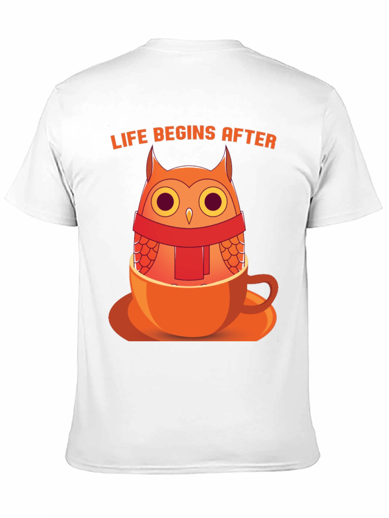 Black Owl in a Cup T-Shirt - "Life Begins After" Design view 11