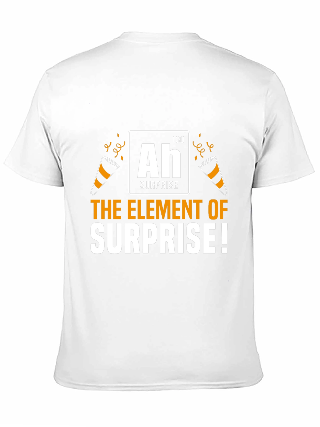The Element of Surprise T-Shirt - Funny Chemistry Tee - 11