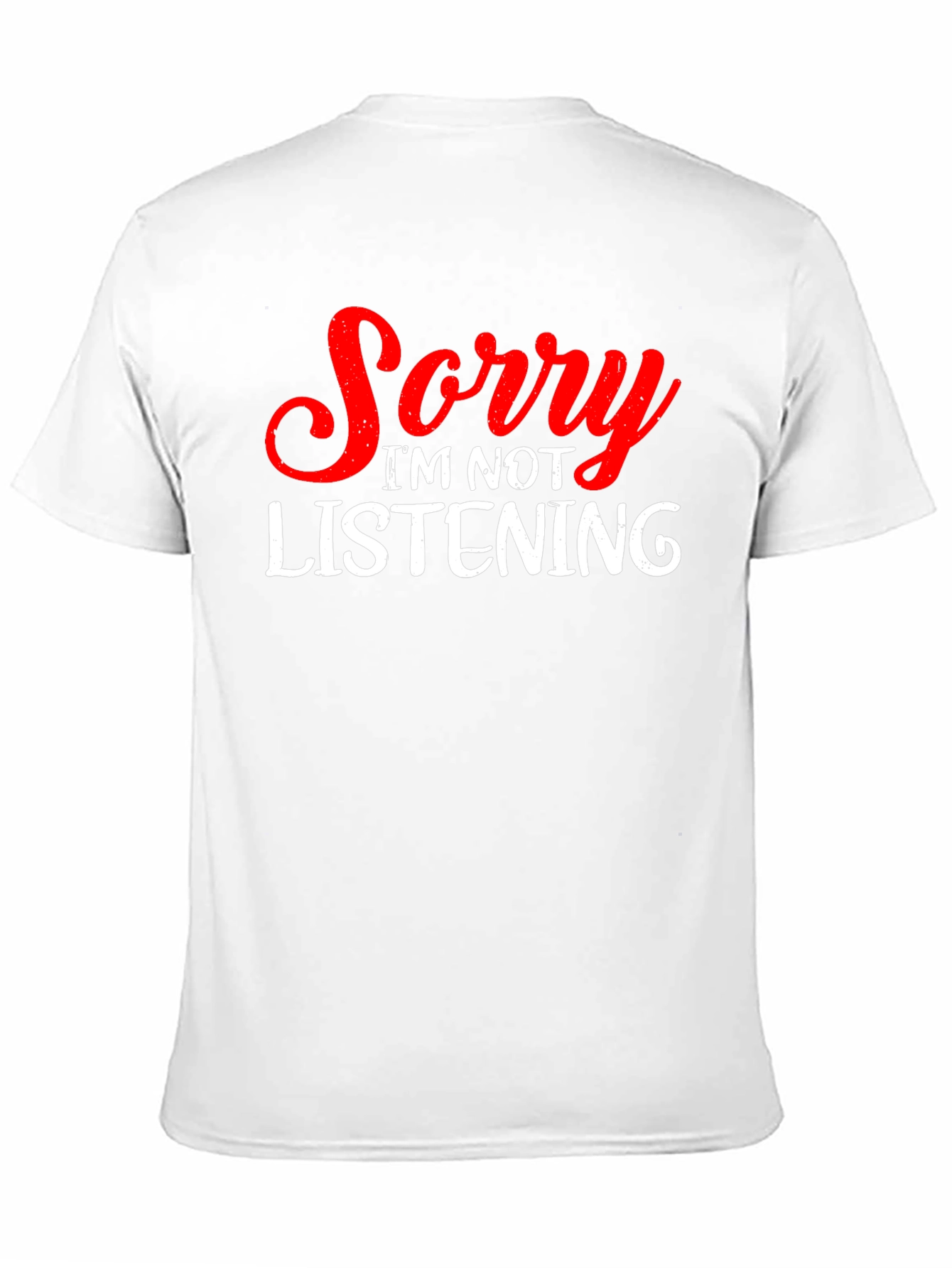 Black Funny "Sorry I'm Not Listening" Graphic T-Shirt view 11