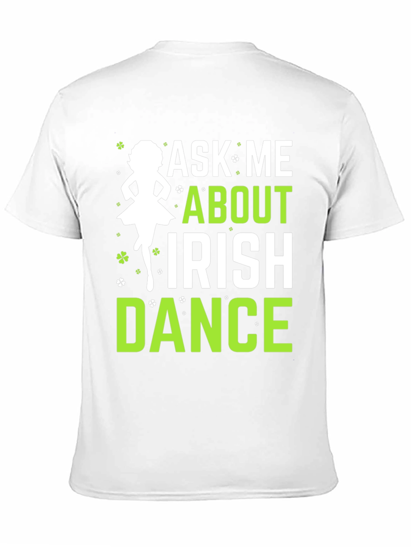 Black Ask Me About Irish Dance Black Graphic Tee view 11