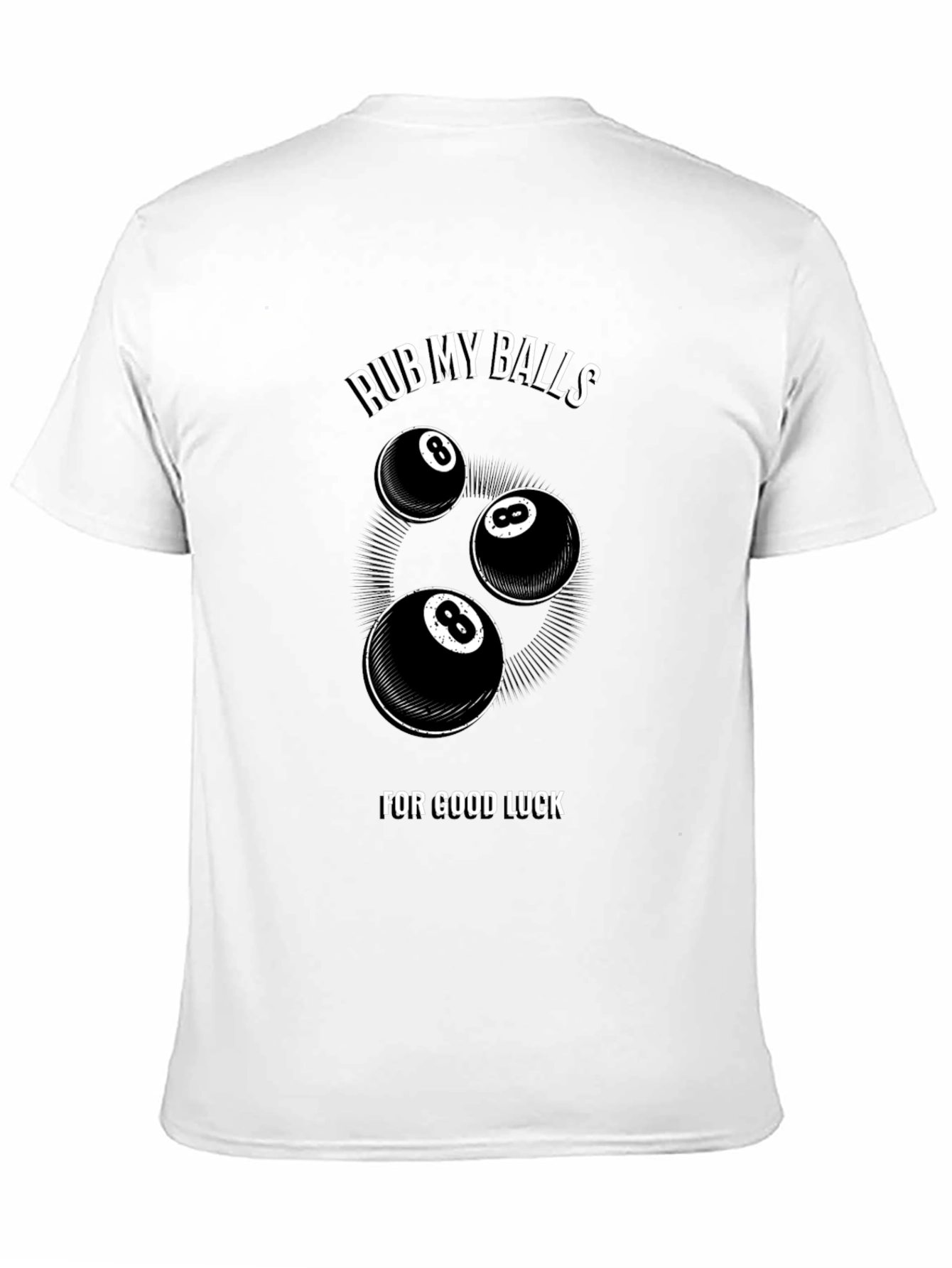 Black Rub My Balls For Good Luck T-Shirt view 11