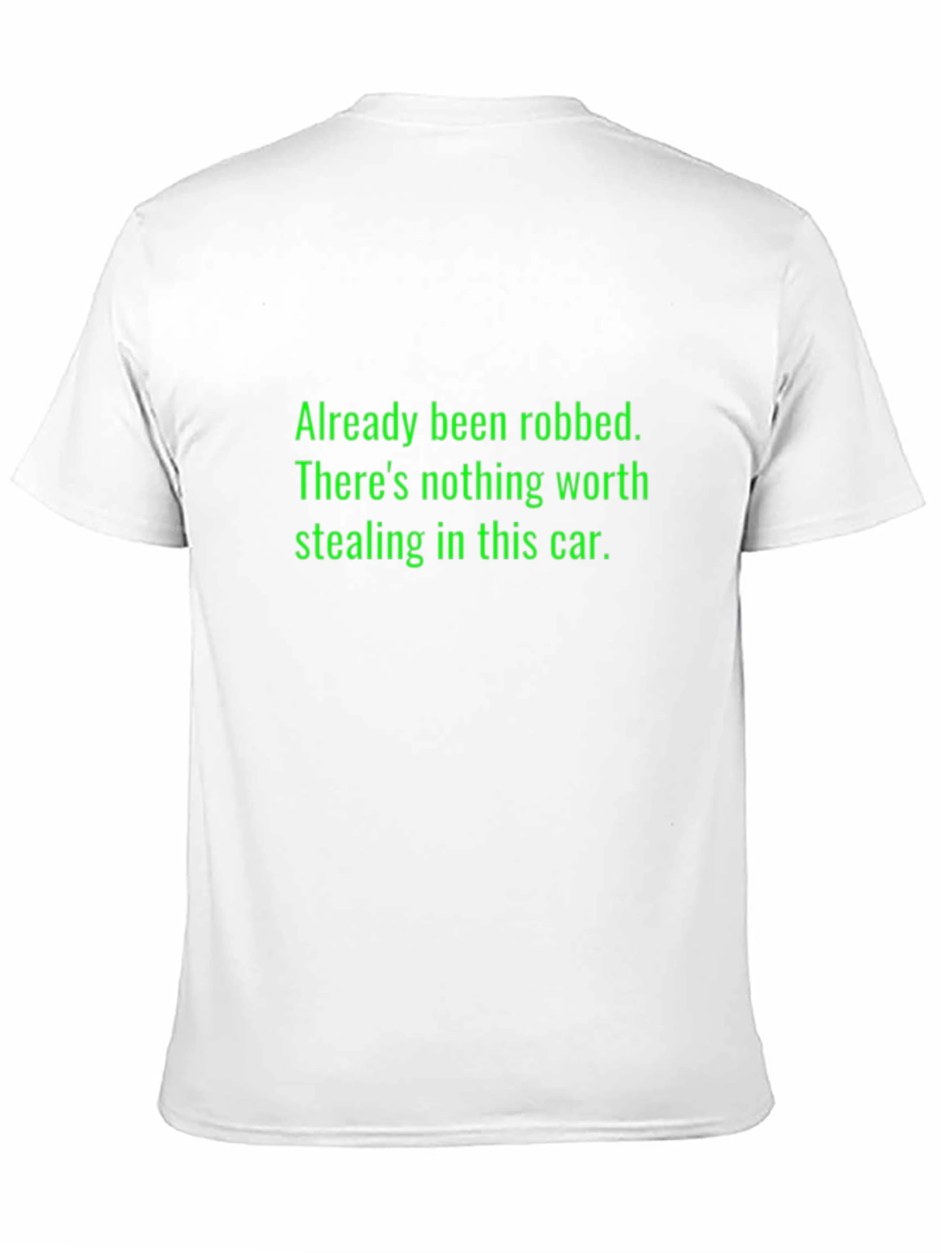 Black Humorous Black T-Shirt - 'Already Been Robbed' Slogan view 11