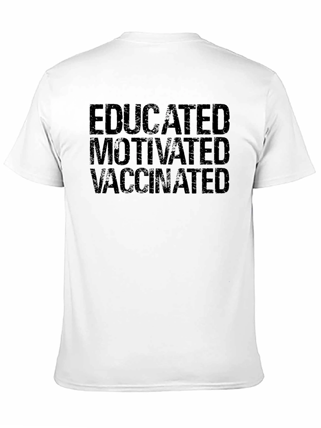 Black Educated Motivated Vaccinated T-Shirt view 11
