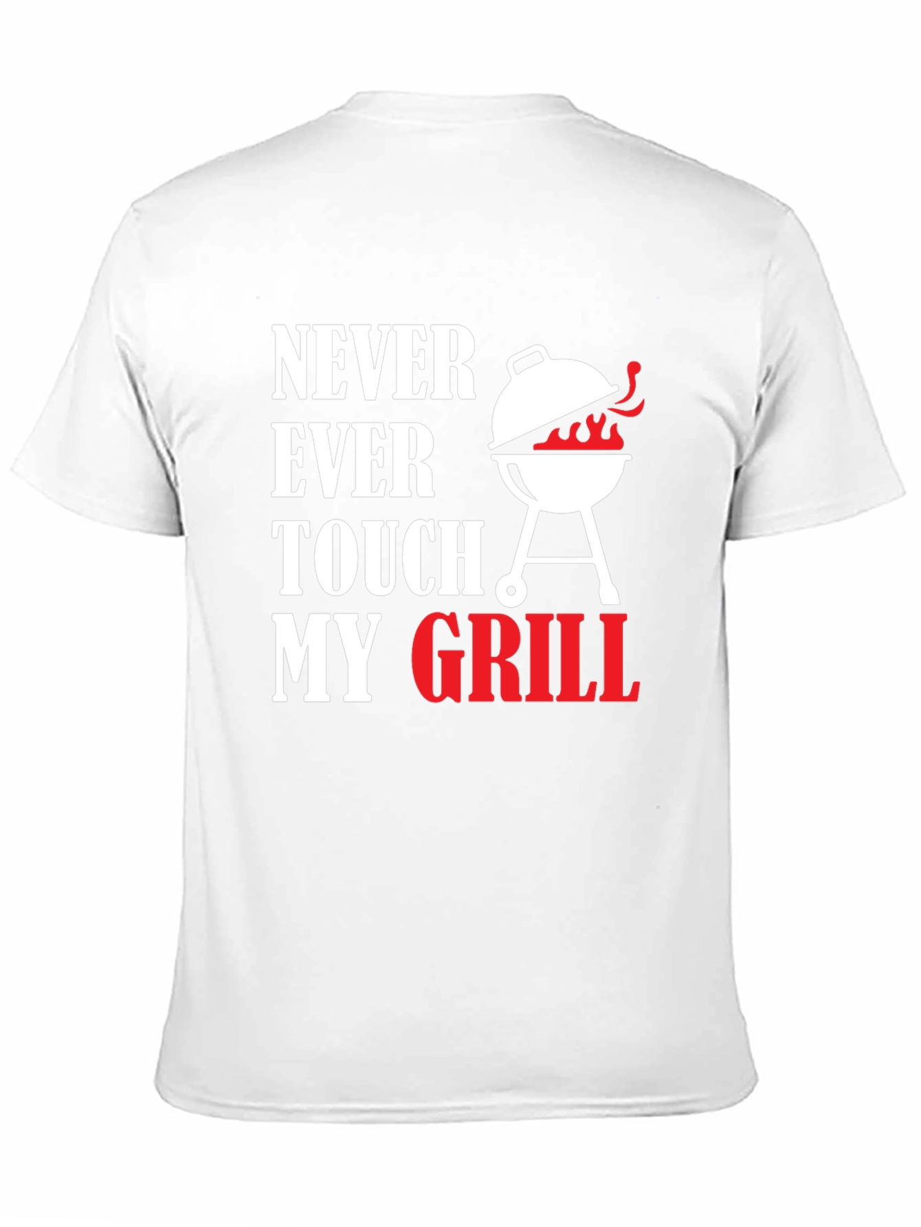 Black Never Ever Touch My Grill T-Shirt view 11