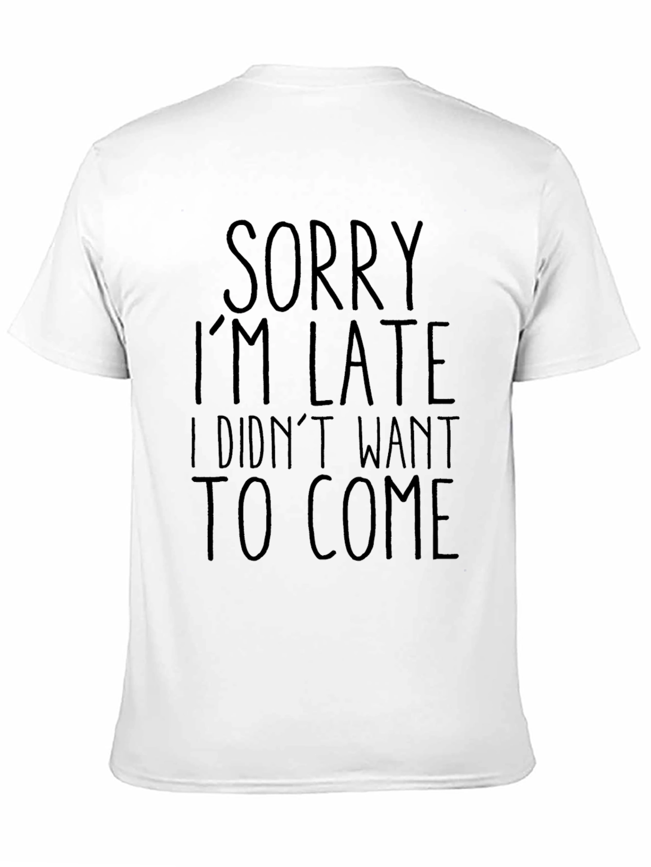 Black Funny 'Sorry I'm Late' Graphic Tee - Black T-Shirt view 11