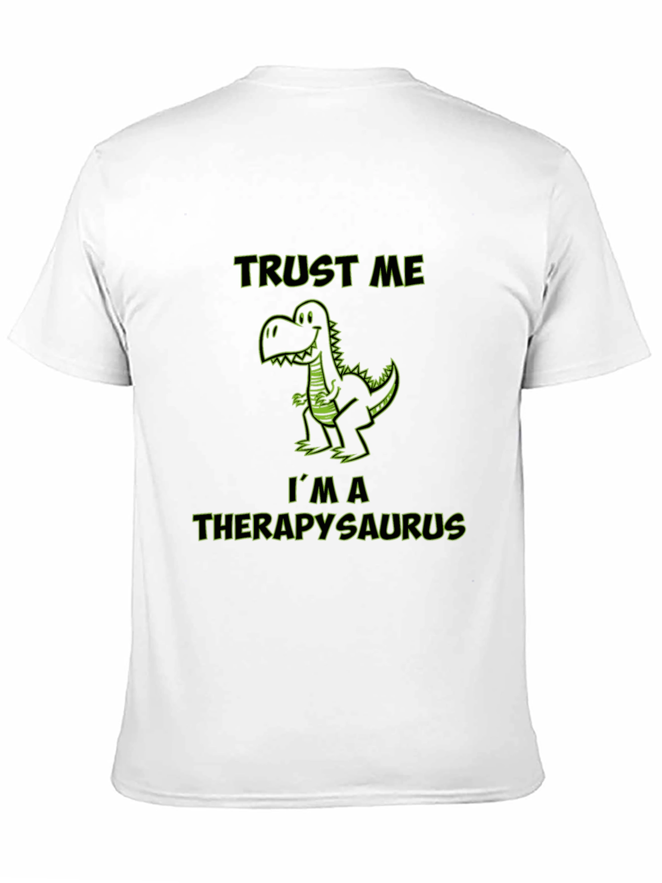 Black Therapysaurus T-Shirt - Trust Me, I'm a Dinosaur Therapist view 11