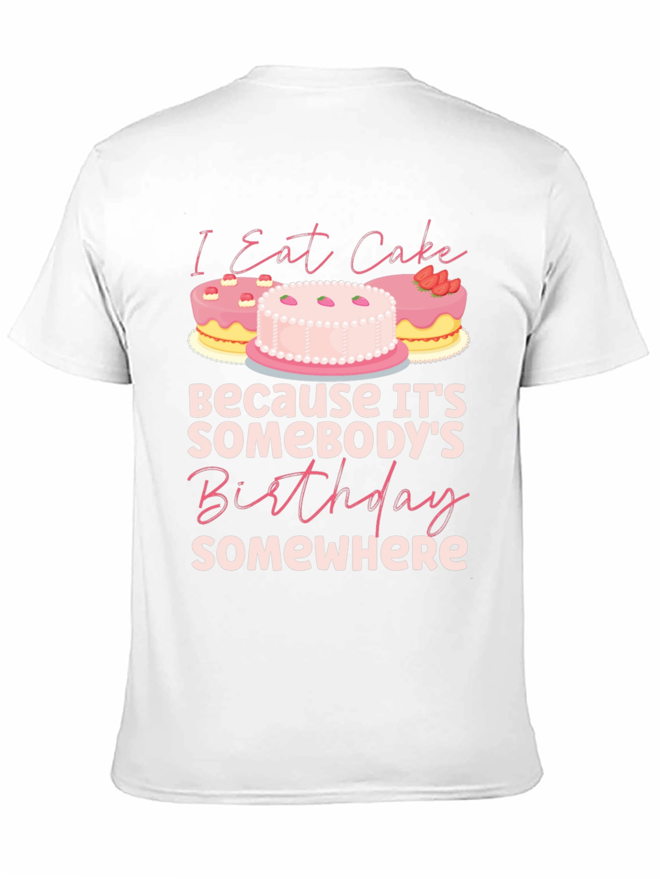 Black I Eat Cake Birthday T-Shirt view 11