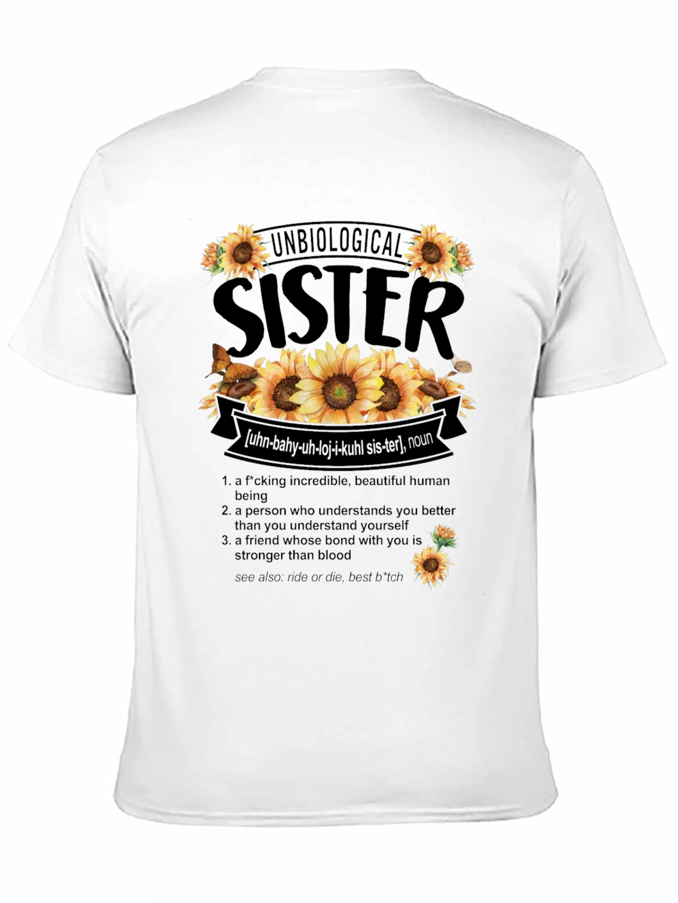 Unbiological Sister Sunflower Graphic T-Shirt - 11