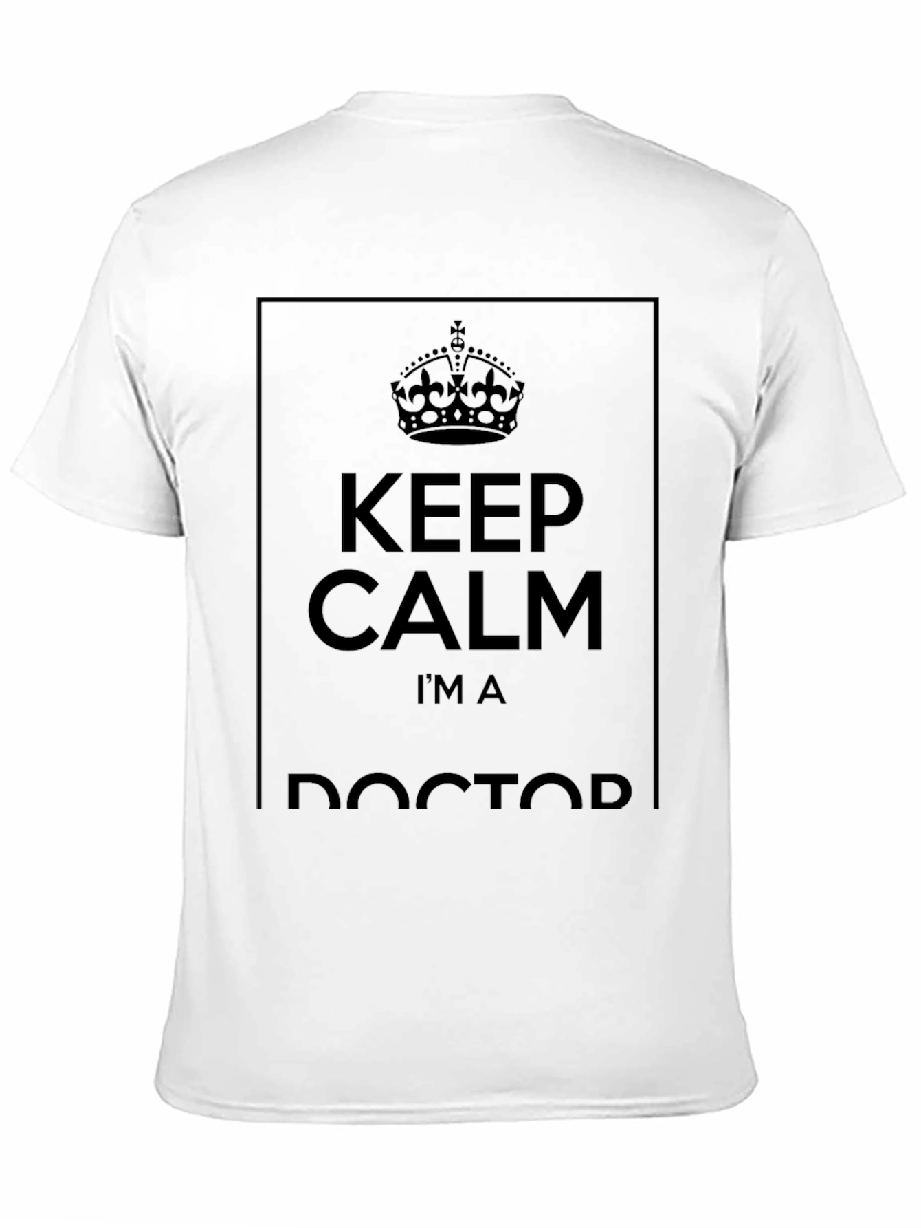 Black Keep Calm I'm a Doctor Black T-Shirt view 11