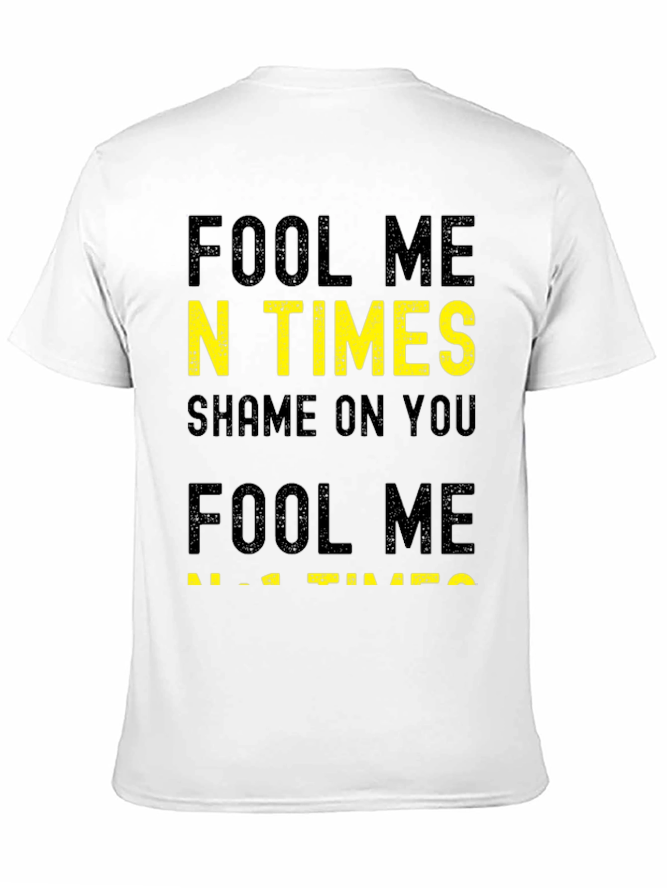 Black Fool Me N Times T-Shirt view 11