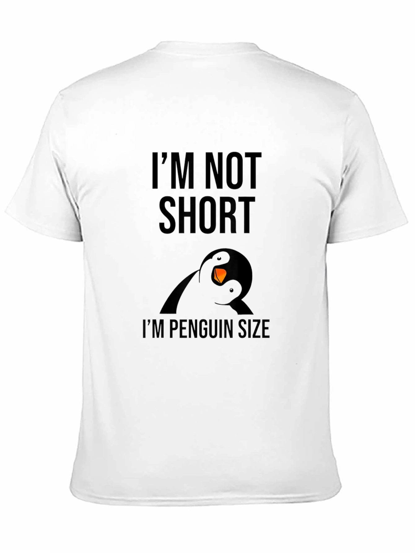 Black I'm Not Short I'm Penguin Size Black T-Shirt view 11
