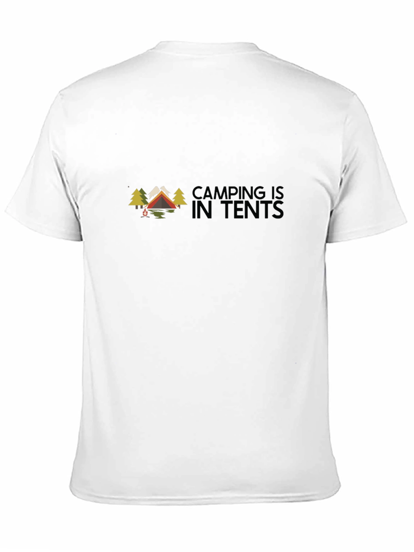 Black Camping Is In Tents Black Graphic Tee view 11