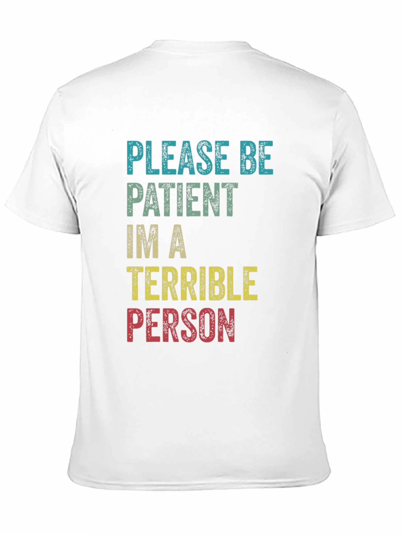 Black Please Be Patient Funny Graphic Tee view 11