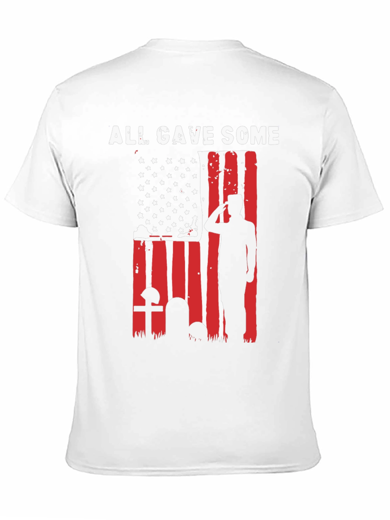 All Gave Some T-Shirt - 11