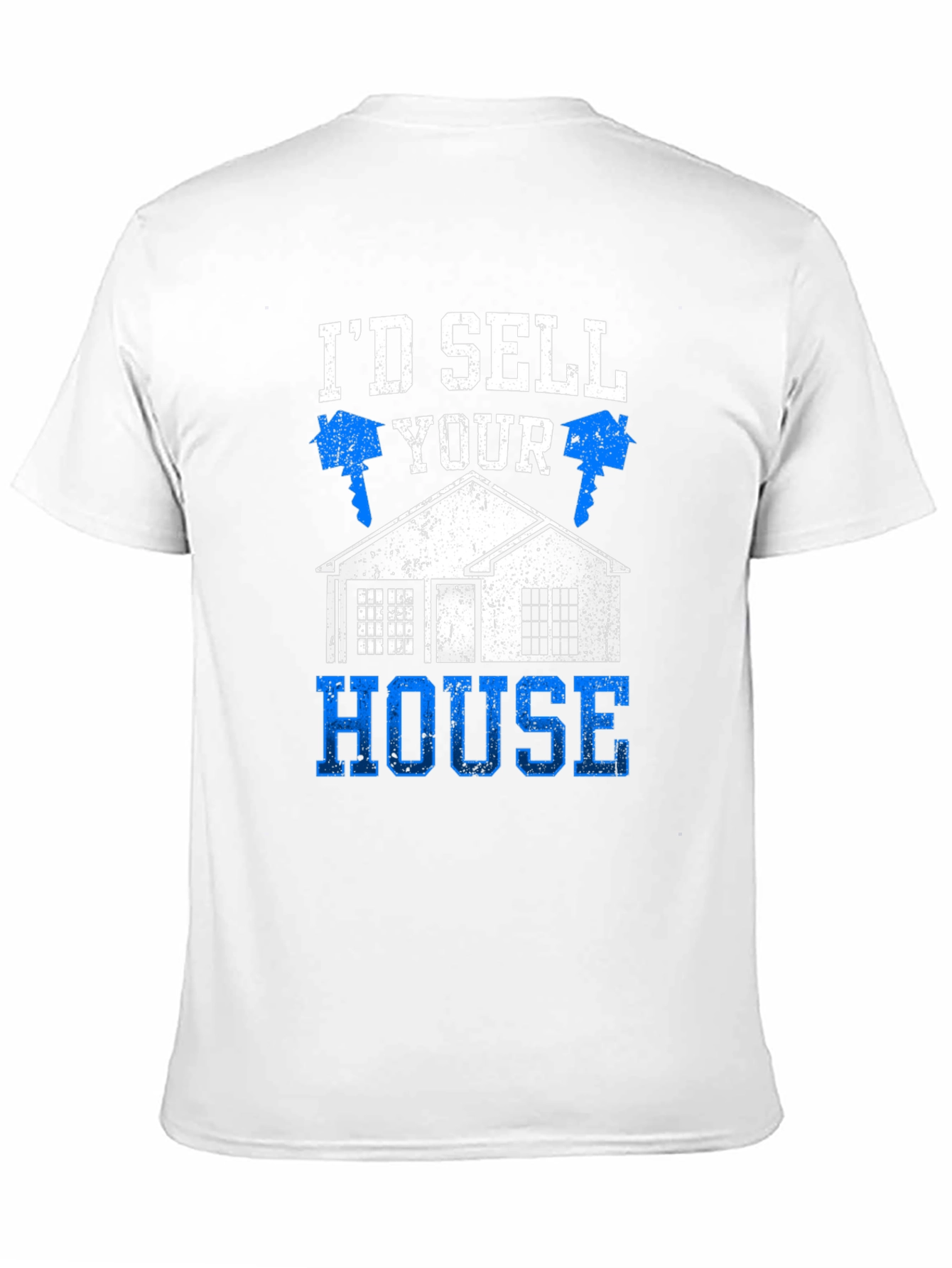 Black Realtor Humor T-Shirt - I'd Sell Your House view 11