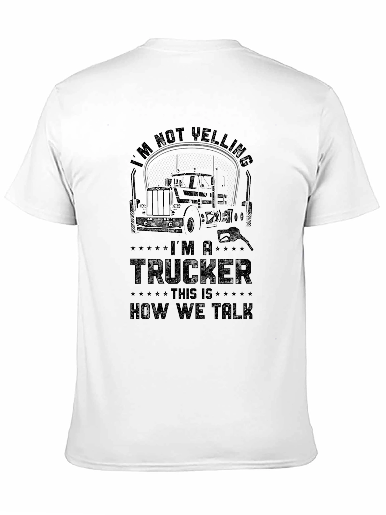 Black Trucker T-Shirt - I'm Not Yelling view 11