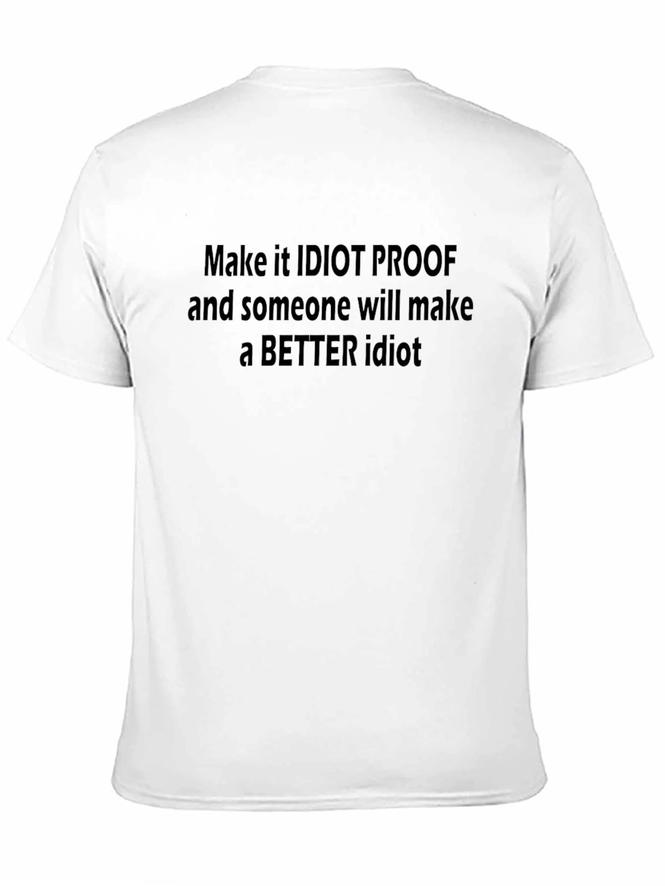 Black Idiot Proof Statement Graphic Tee view 11