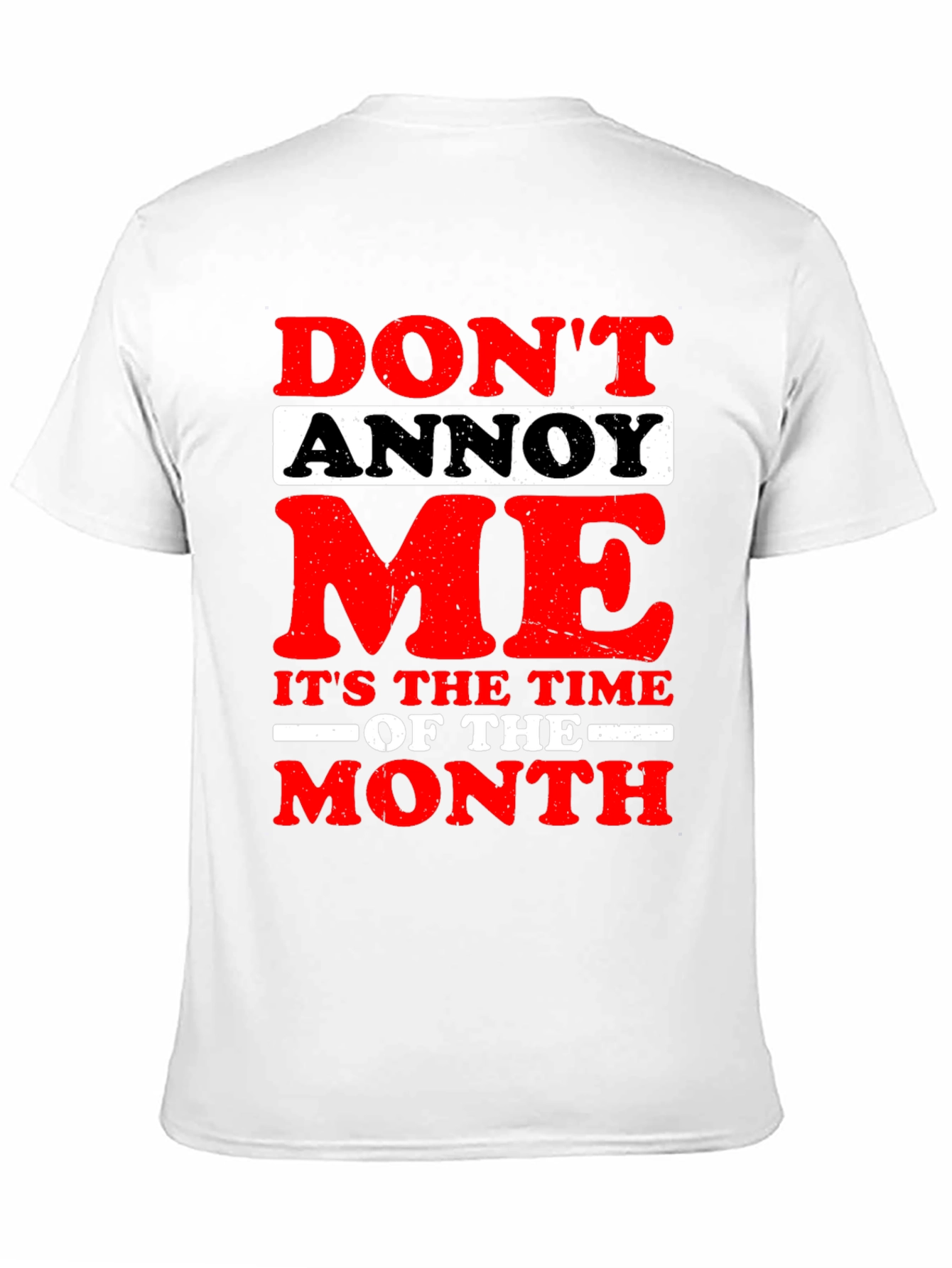 Black Funny "Don't Annoy Me" Graphic T-Shirt view 11
