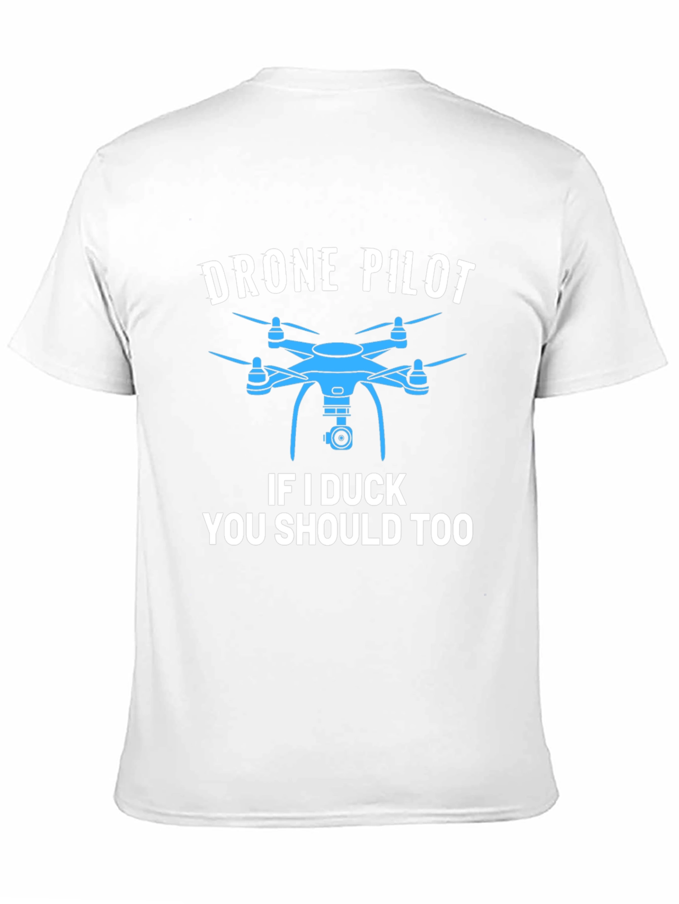 Drone Pilot T-Shirt - Funny Aviation Tee - 11