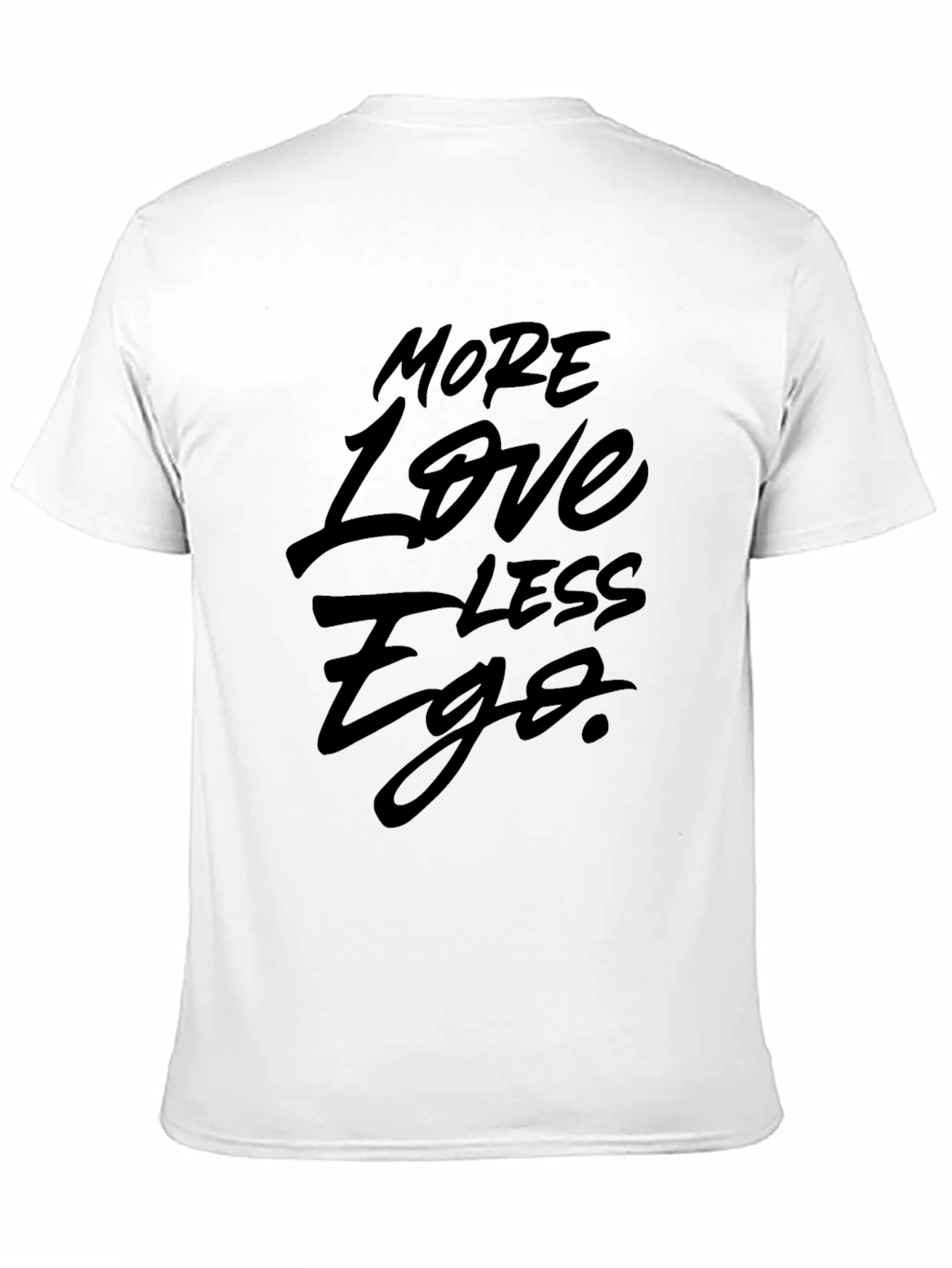 Black More Love Less Ego Graphic T-Shirt - Black view 11