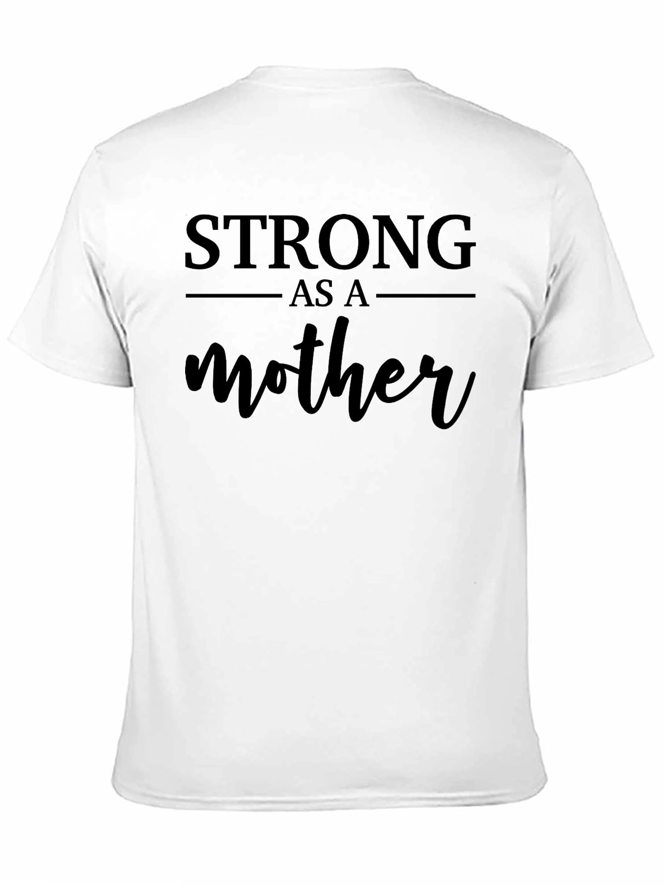Black Strong As A Mother T-Shirt - Black view 11