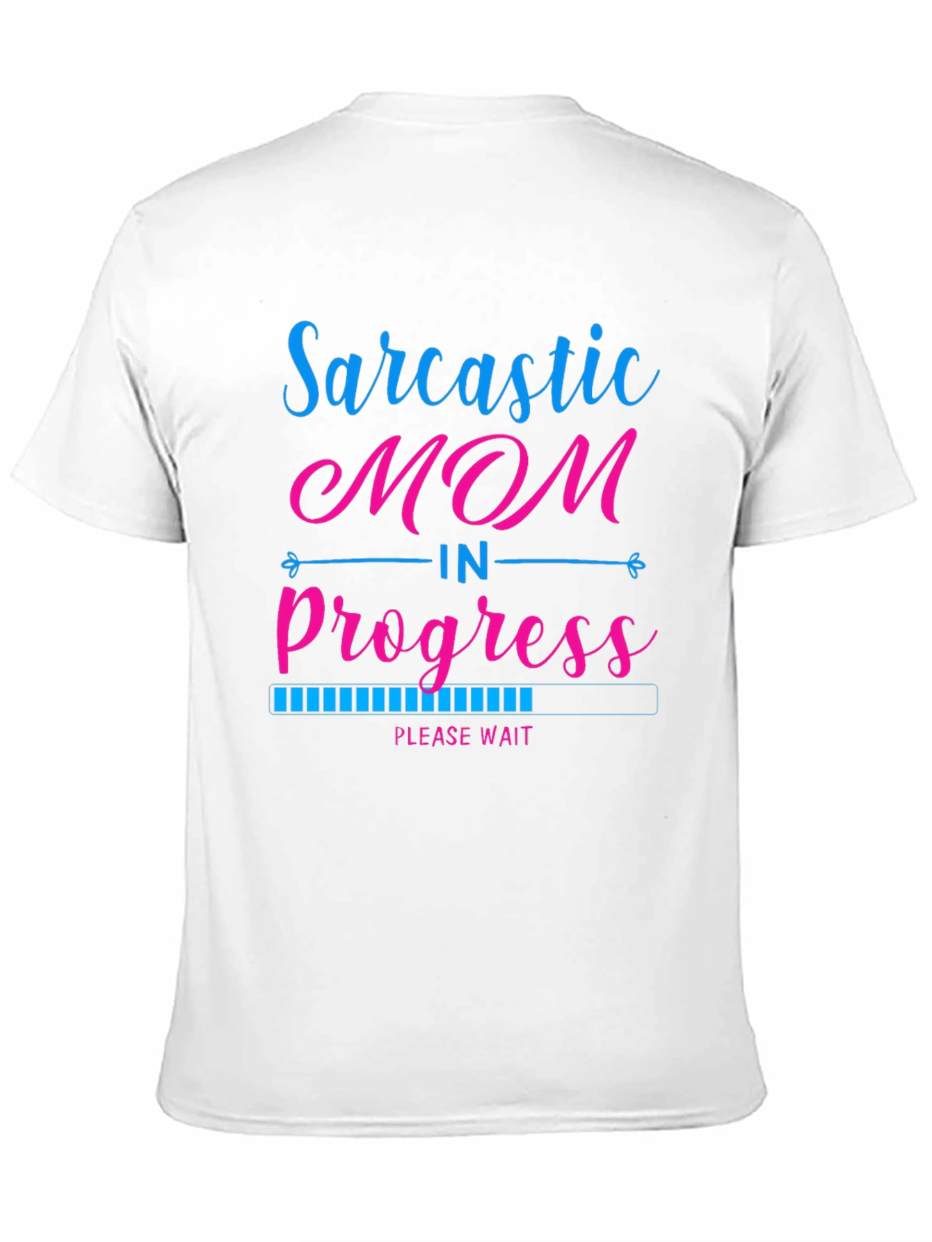 Black Sarcastic Mom in Progress Black T-Shirt view 11