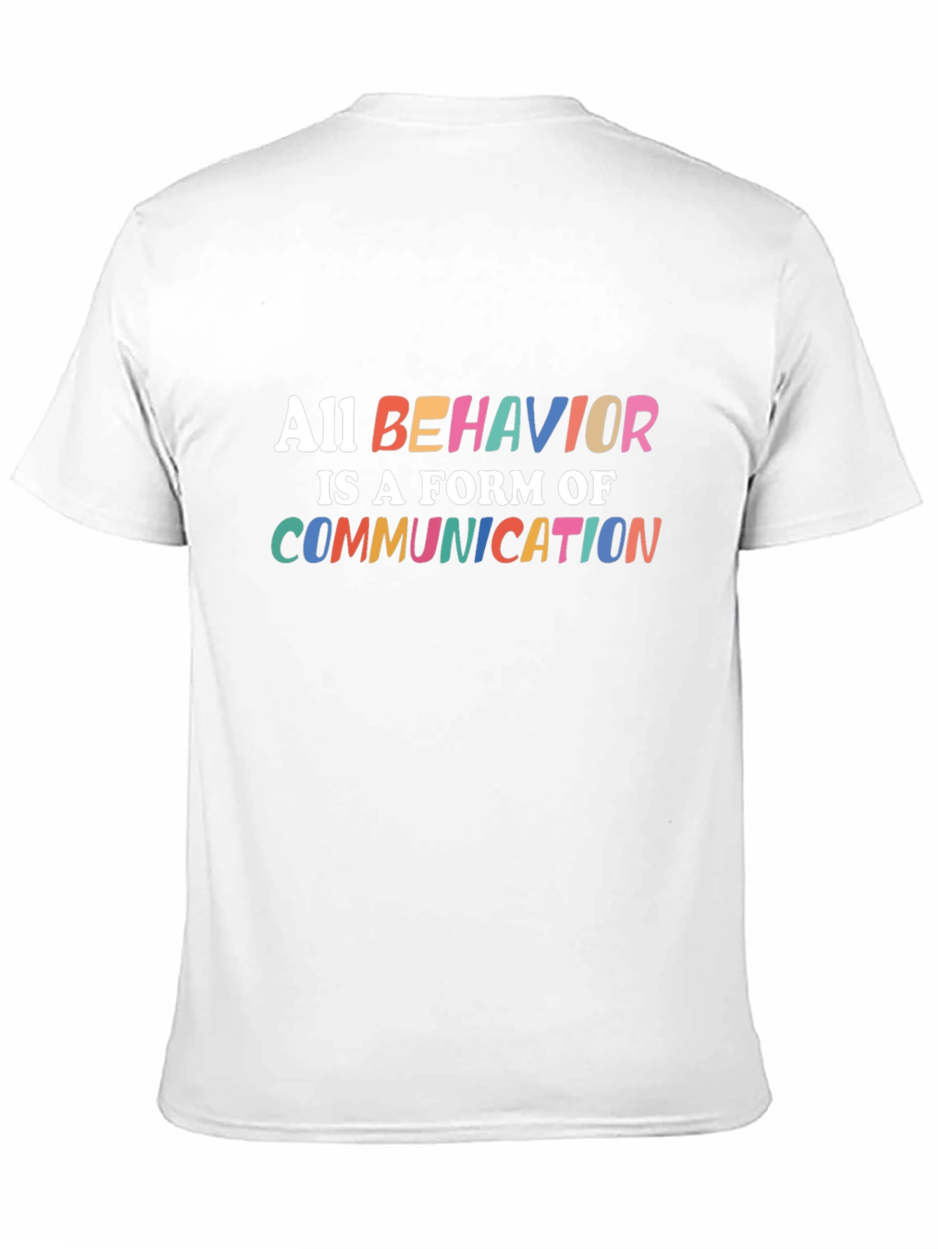 Black All Behavior is Communication T-Shirt view 11