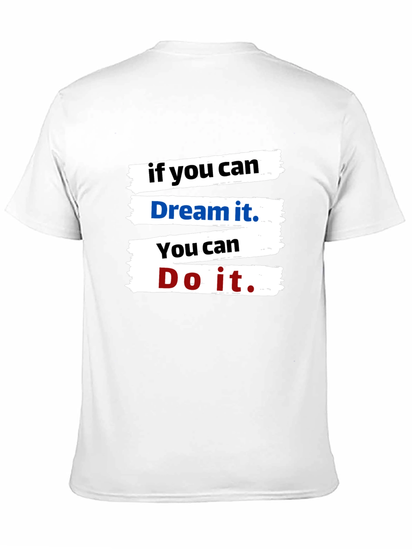 Black Dream It Do It Motivational T-Shirt view 11