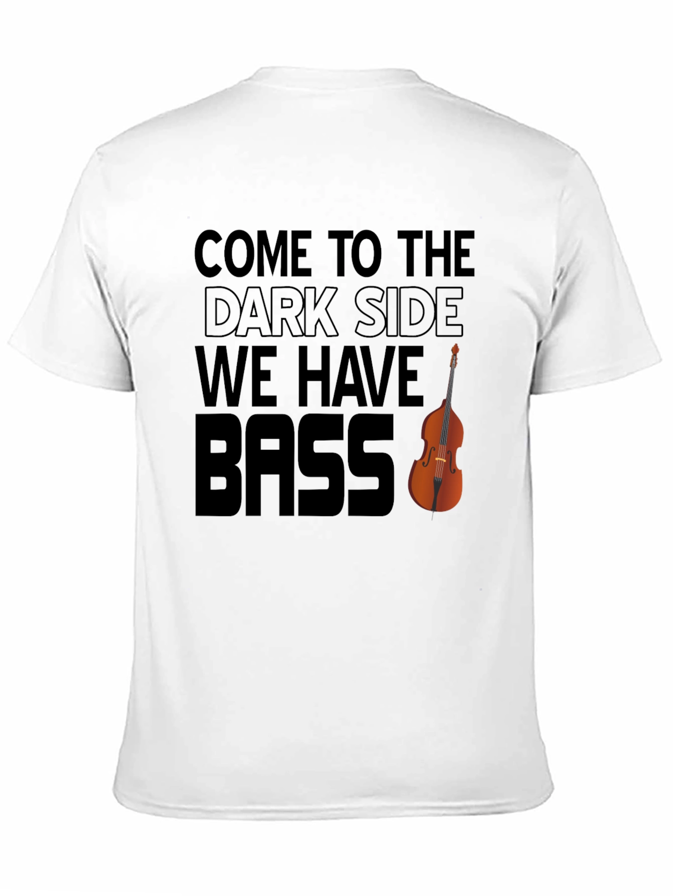 Black Come to the Dark Side - We Have Bass Funny Music T-Shirt view 11