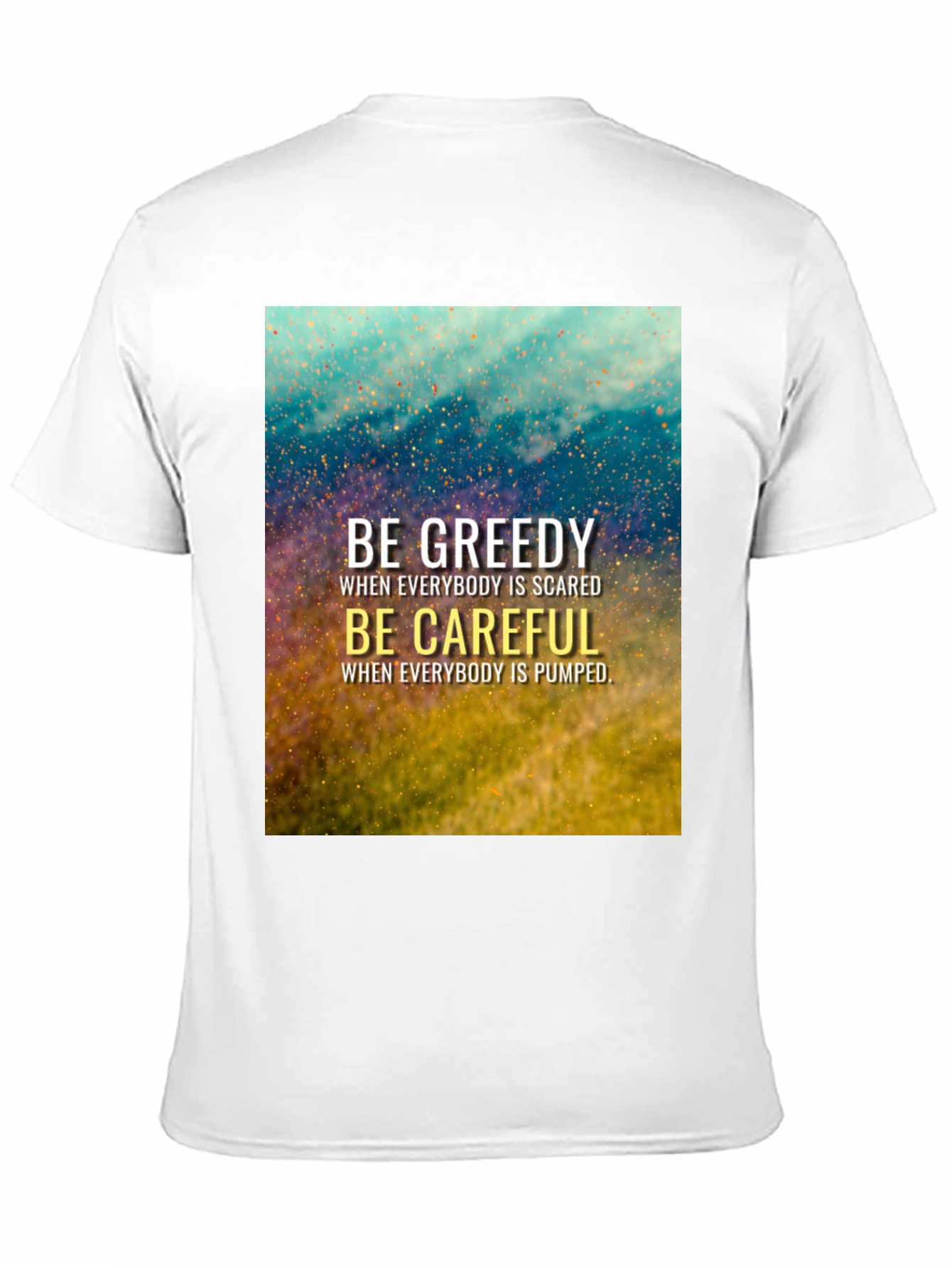 Black Be Greedy Be Careful Black T-Shirt view 11