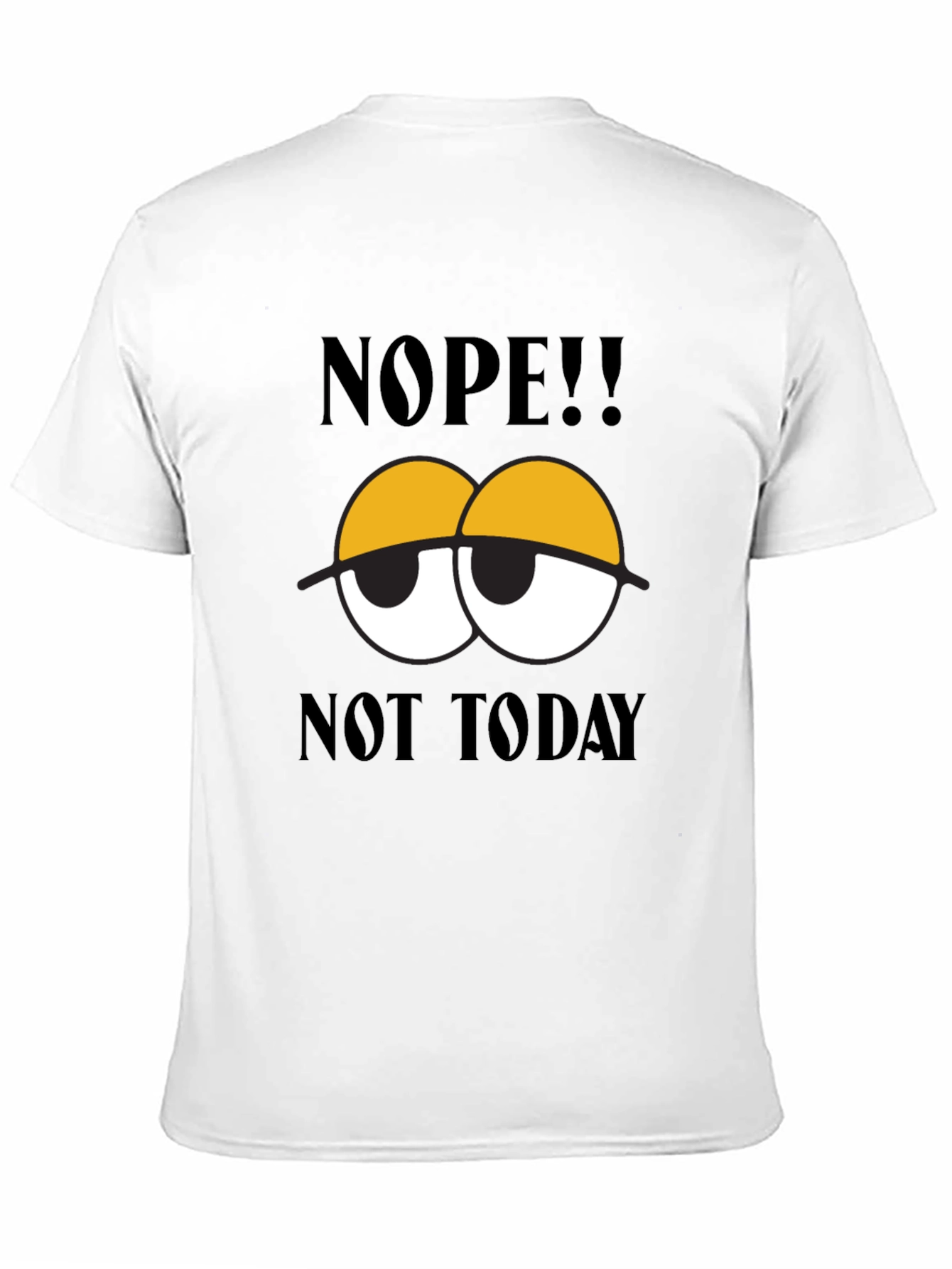 Black Nope Not Today Graphic Tee - Men's Black Cotton T-Shirt view 11