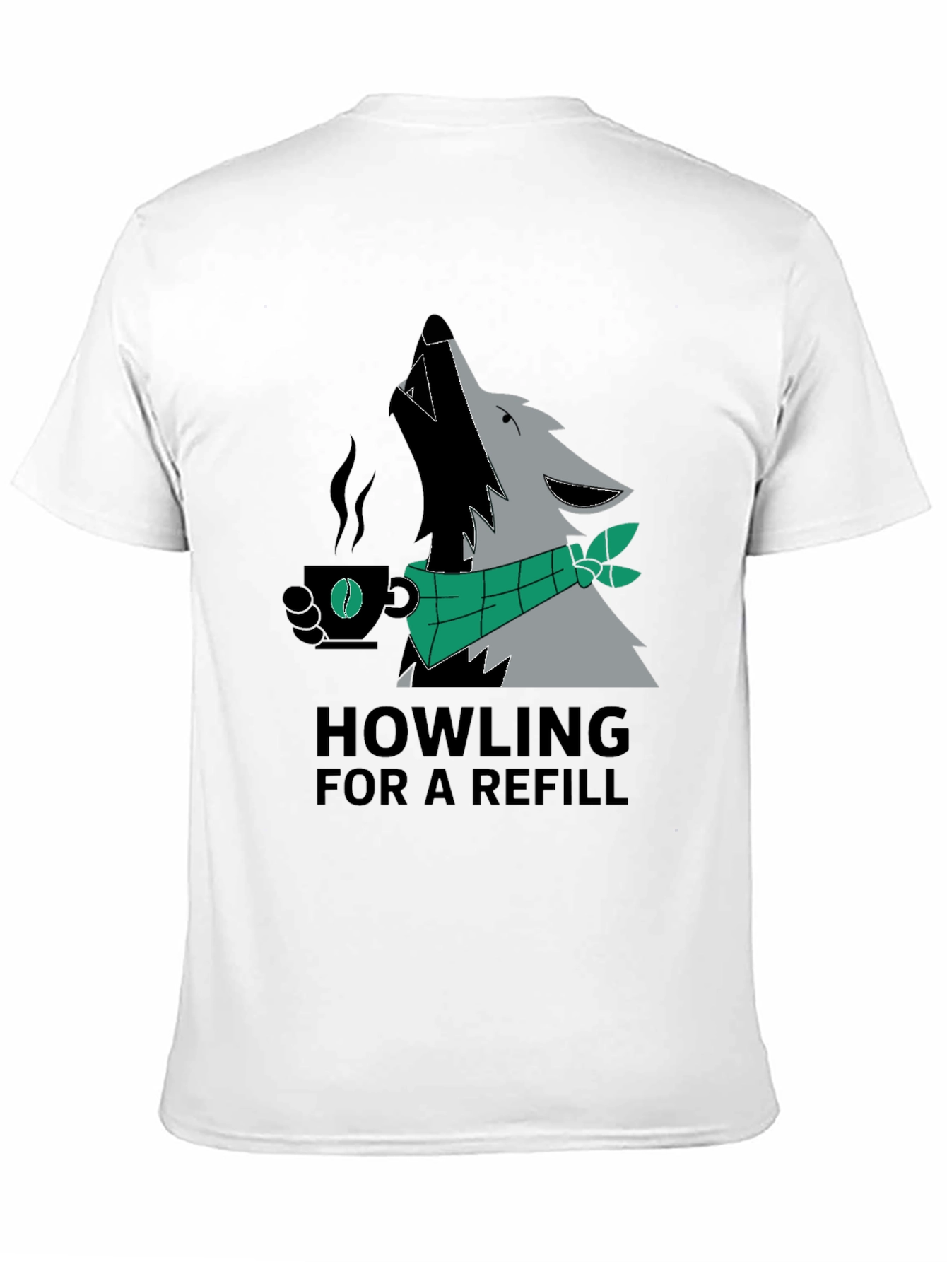 Black Howling For A Refill Wolf Coffee T-Shirt view 11