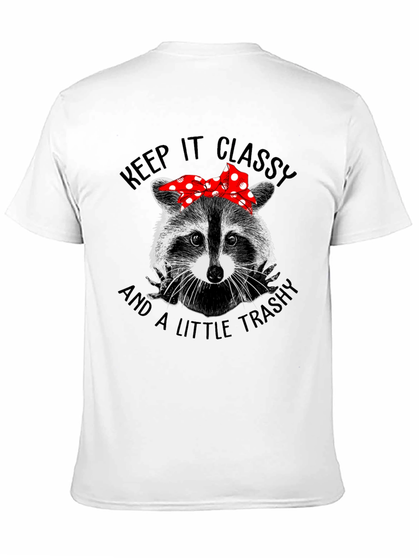 Black Classy Trashy Raccoon Graphic Tee view 11