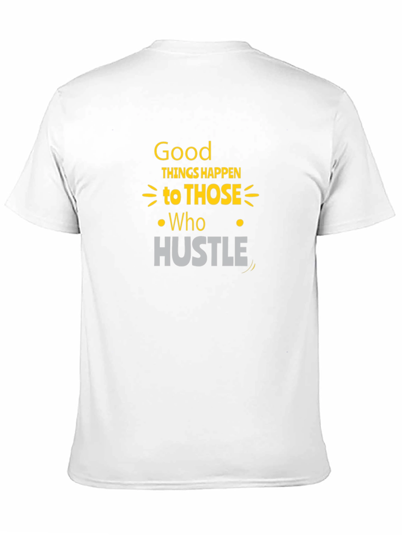 Black Good Things Happen Hustle Black Graphic Tee view 11