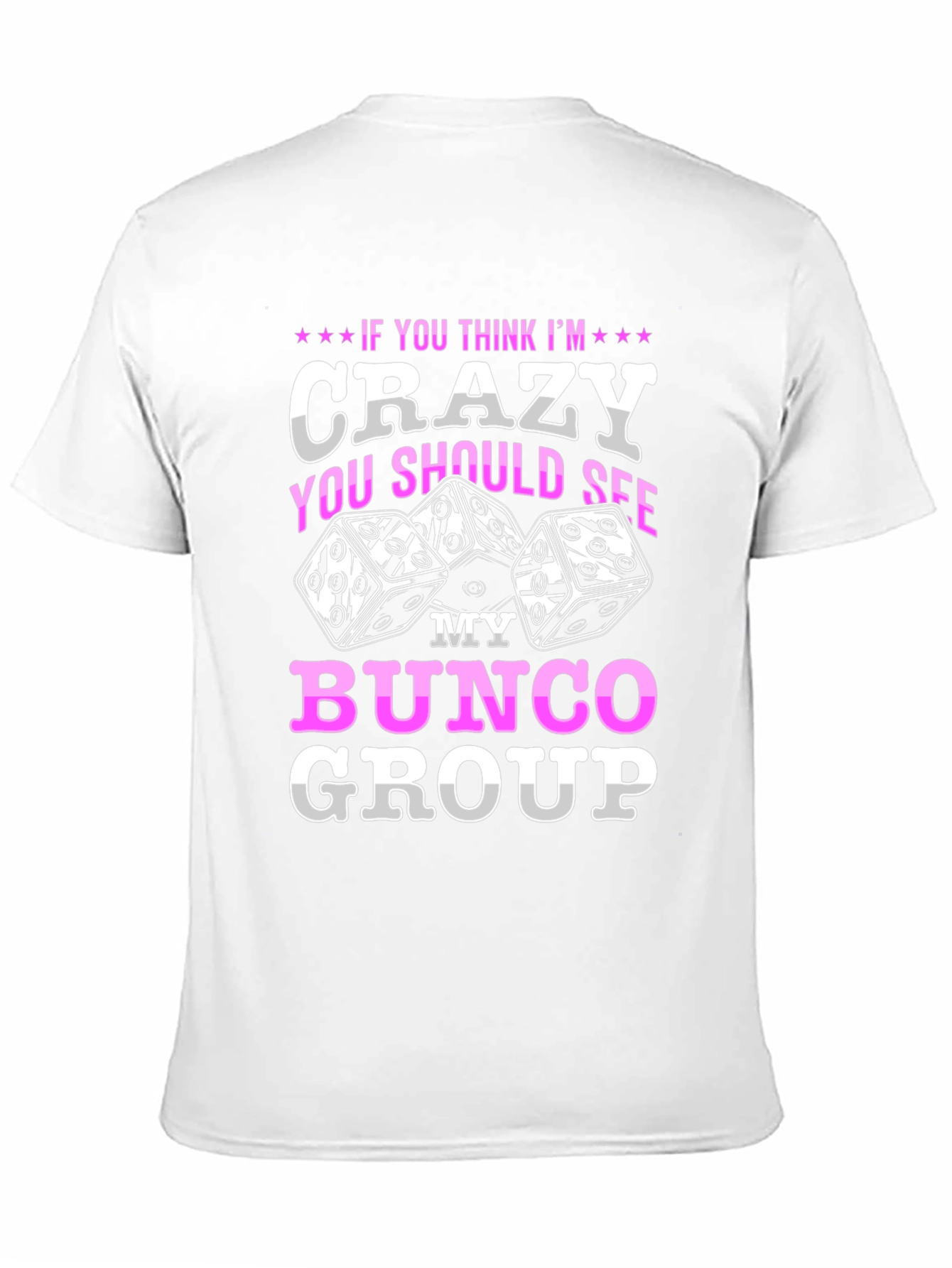 Black Crazy Bunco Group T-Shirt view 11