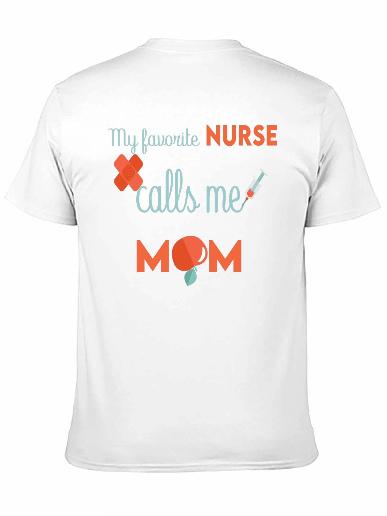Black My Favorite Nurse Calls Me Mom T-Shirt view 11