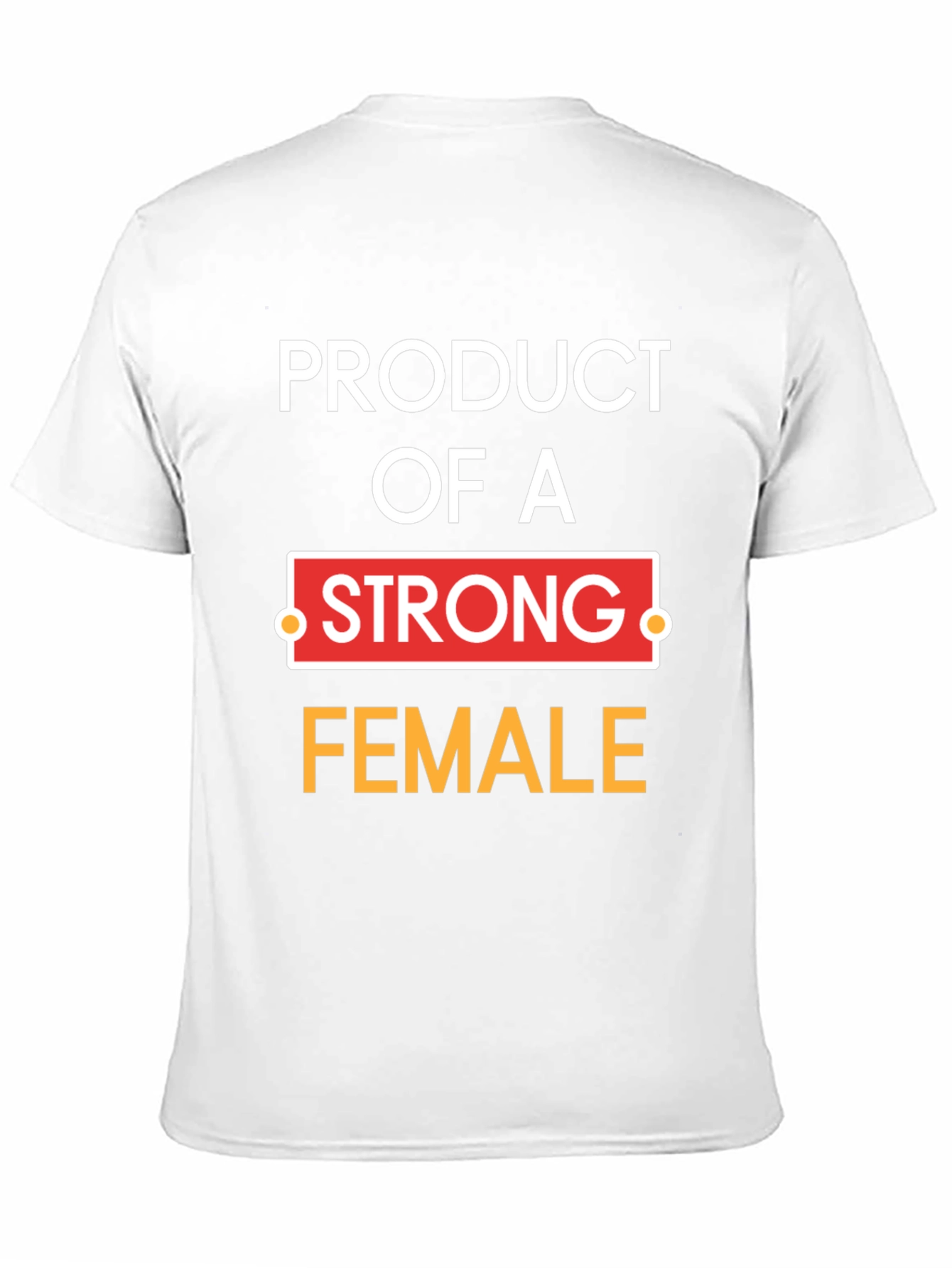 Product of a Strong Female Graphic Tee - 11